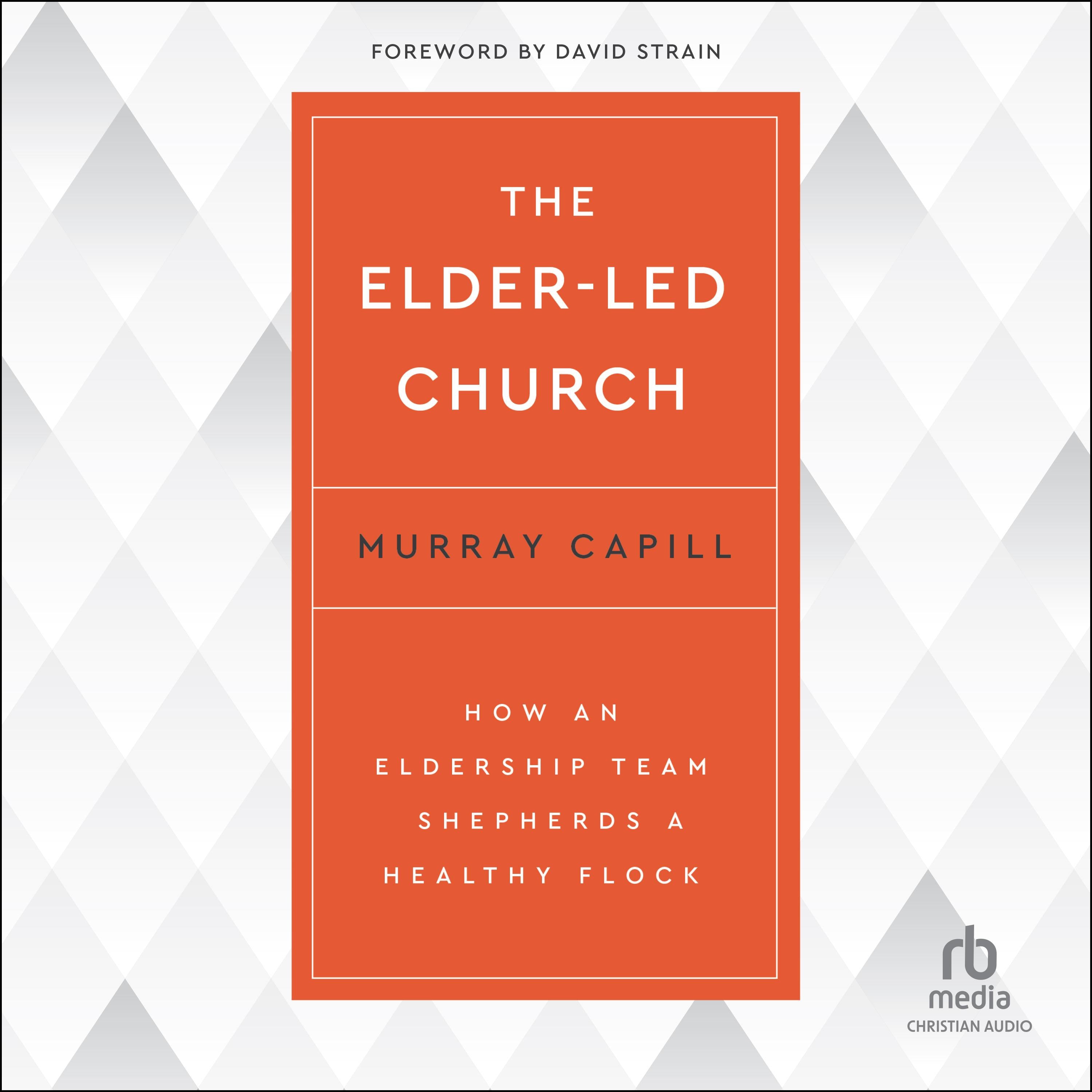 The Elder-Led Church