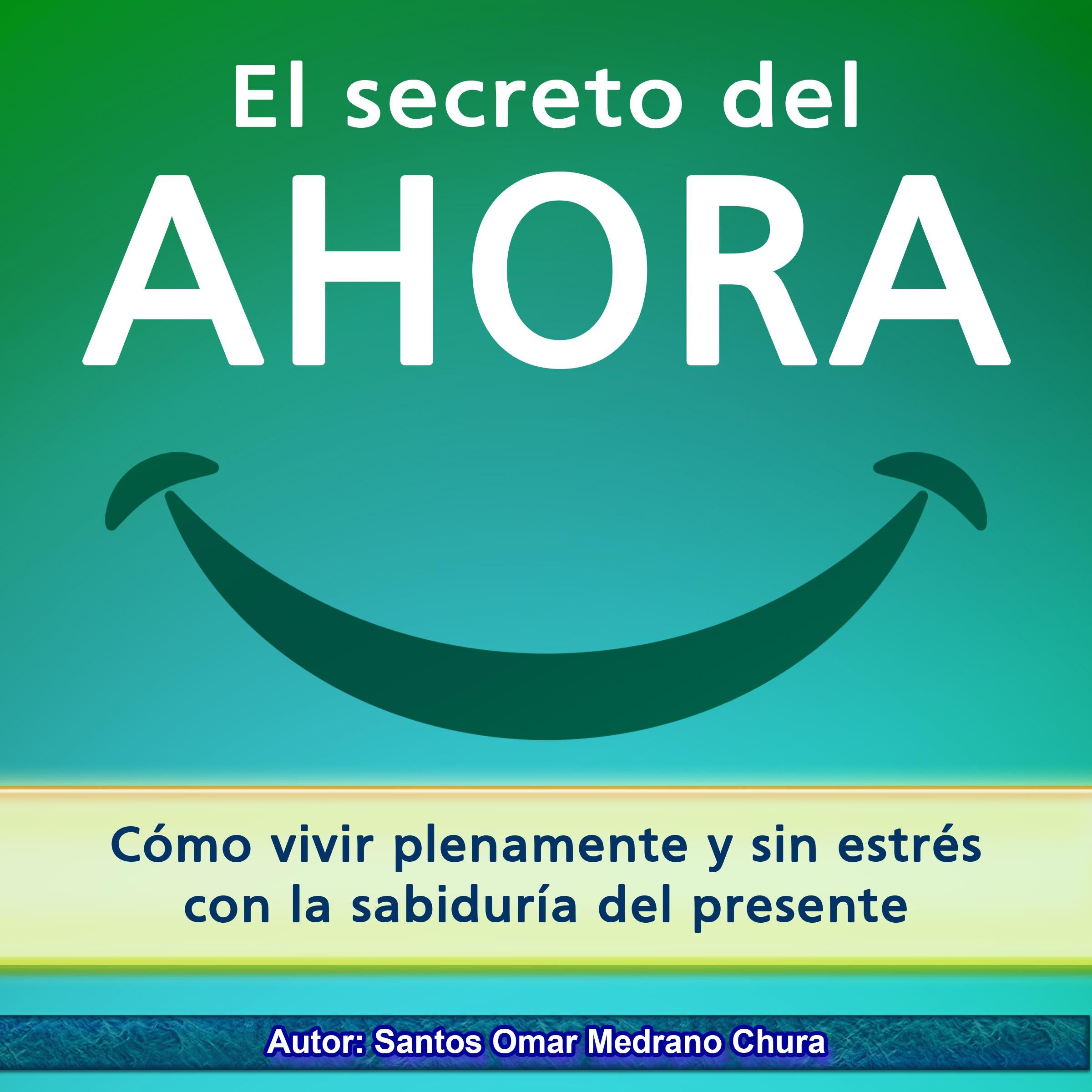 El secreto del ahora