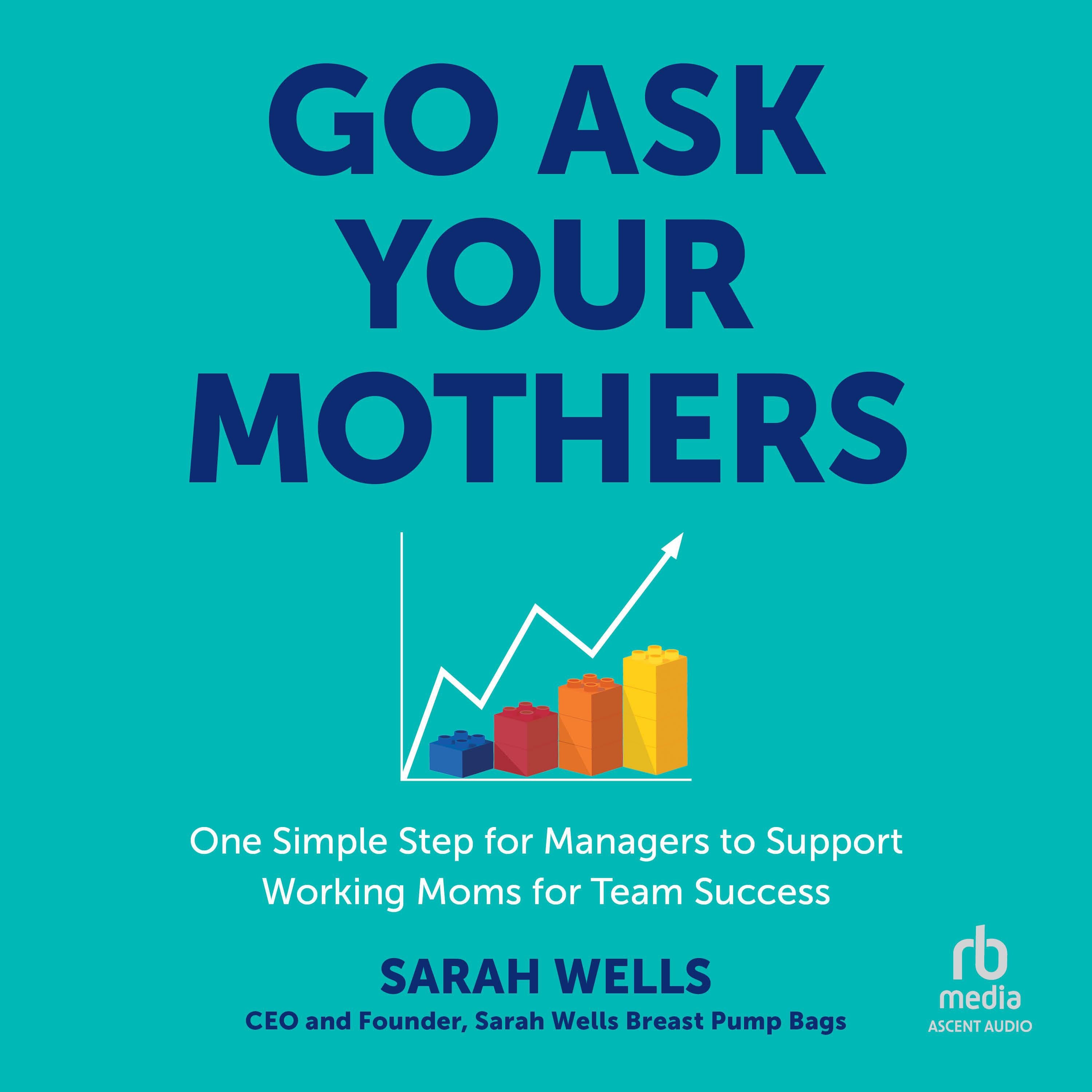 Go Ask Your Mothers