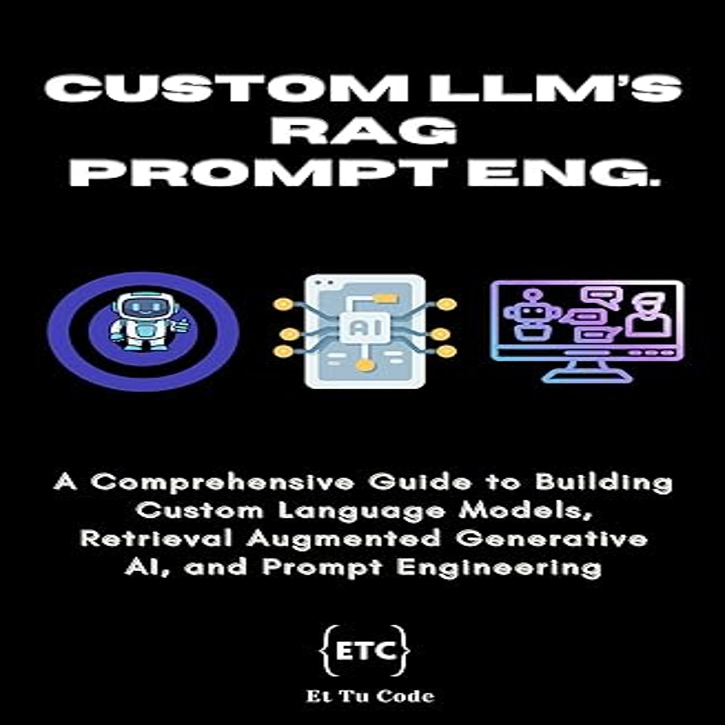 Domain-specific LLMs, RAG AI & Prompt Engineering