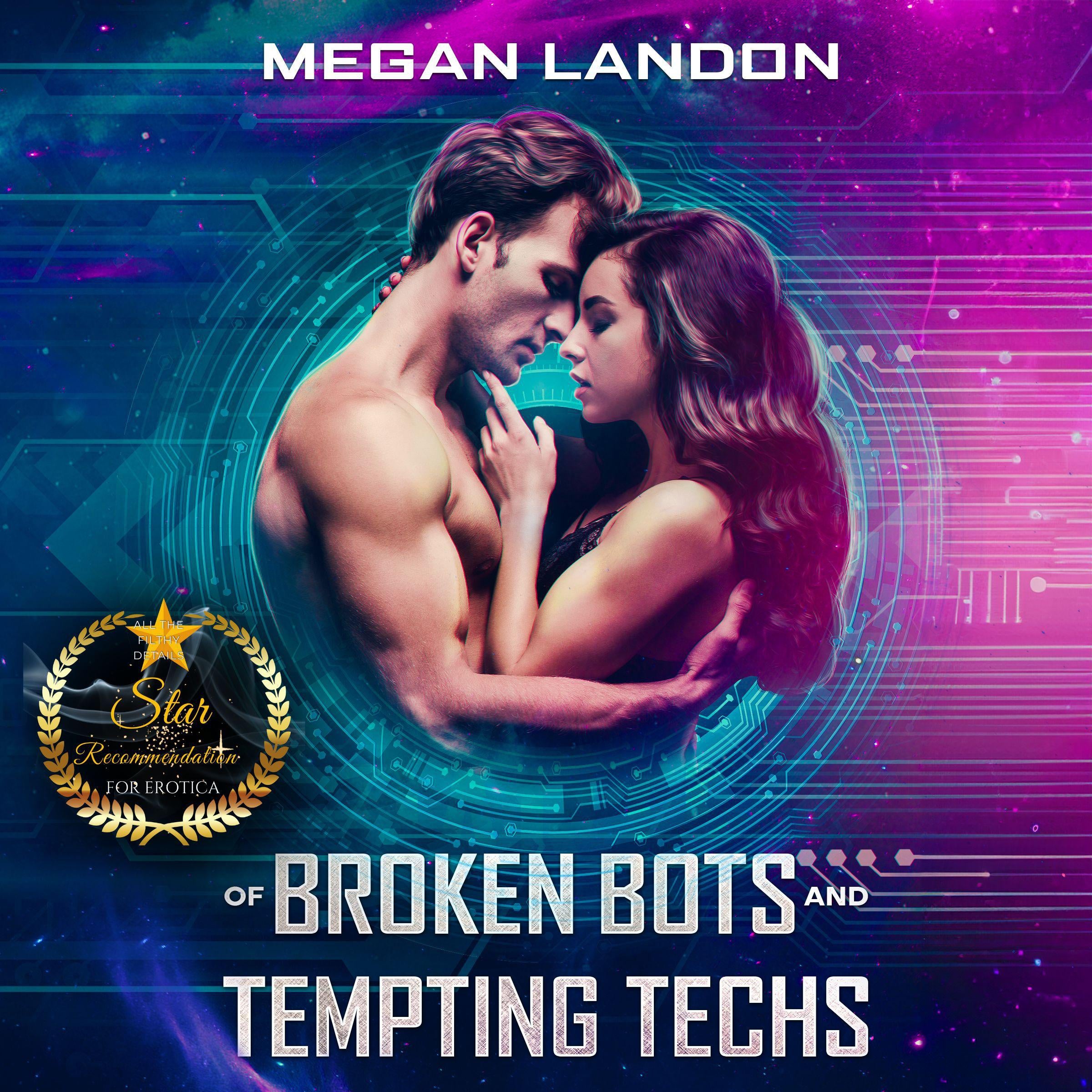 Of Broken Bots and Tempting Techs