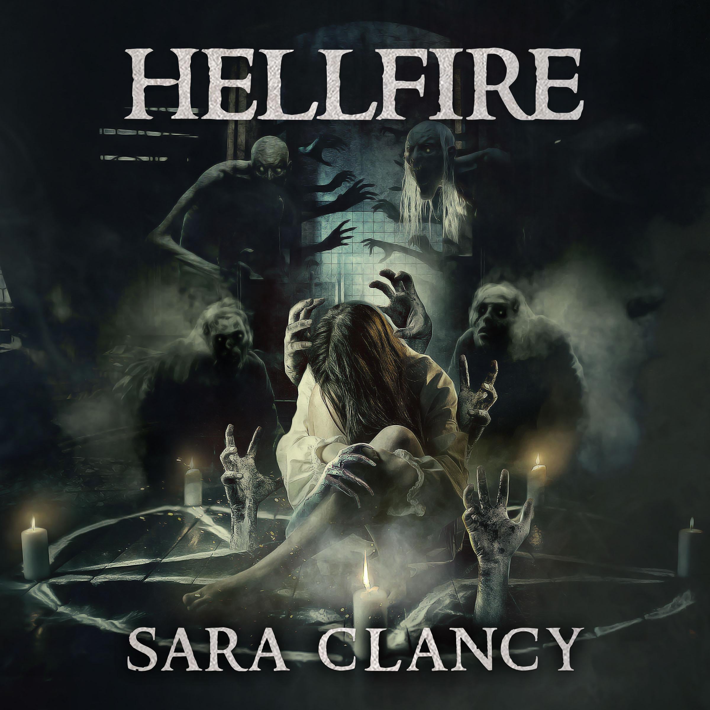 Supernatural Horror Ghost Stories: Hellfire (Hellbound Series, Book 3)