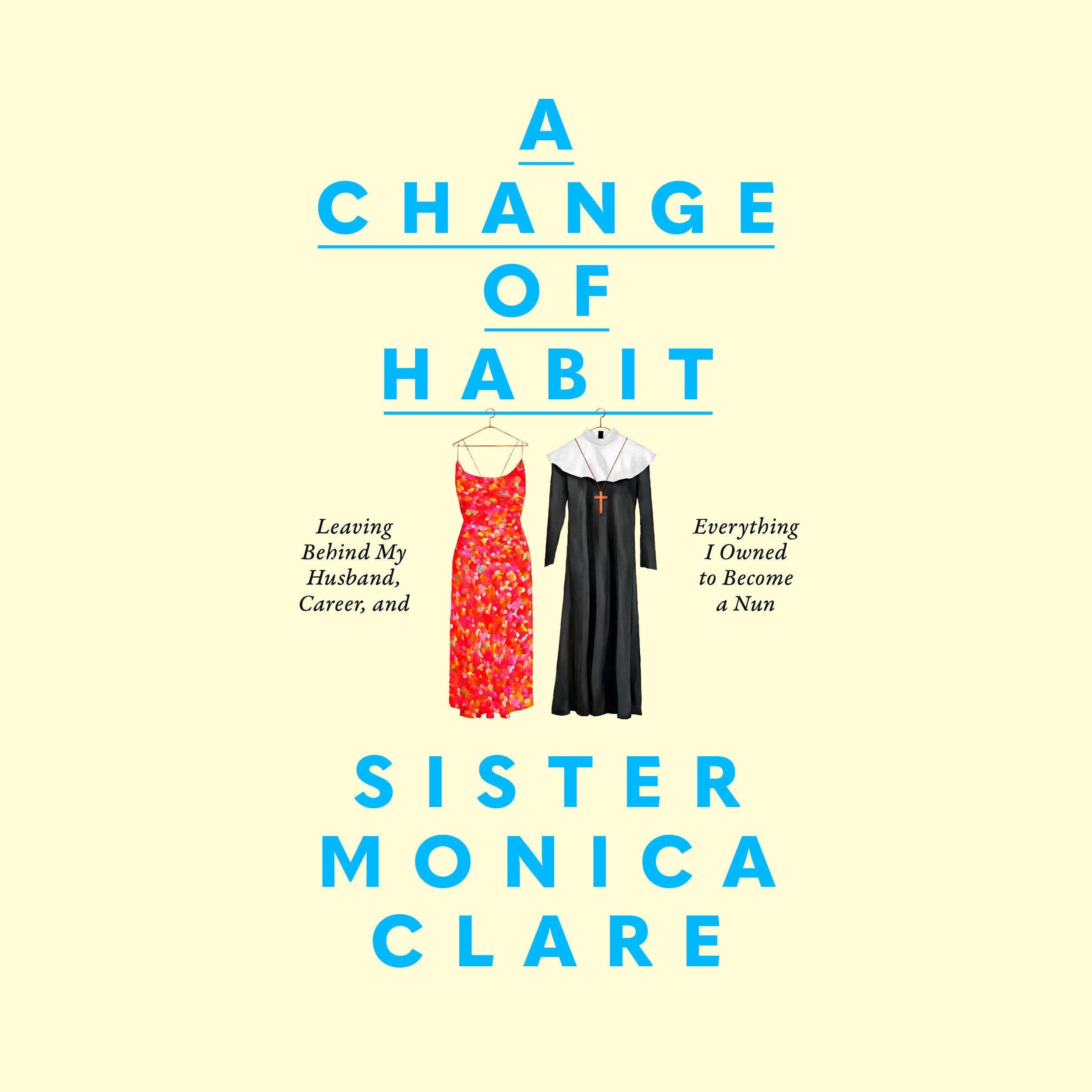 A Change of Habit