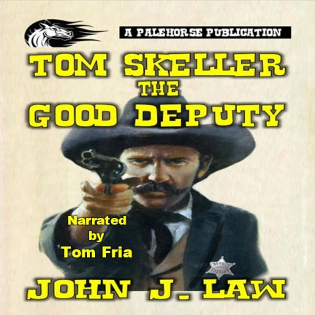 Tom Skeller - The Good Deputy