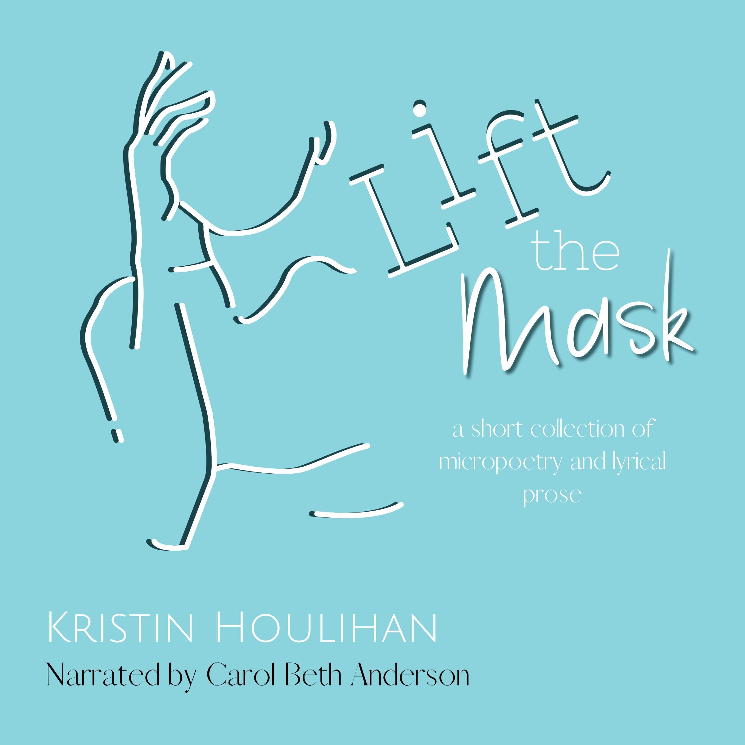 Lift the Mask
