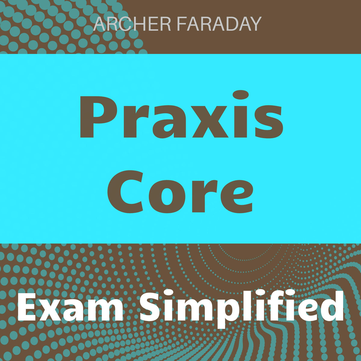 Praxis Core