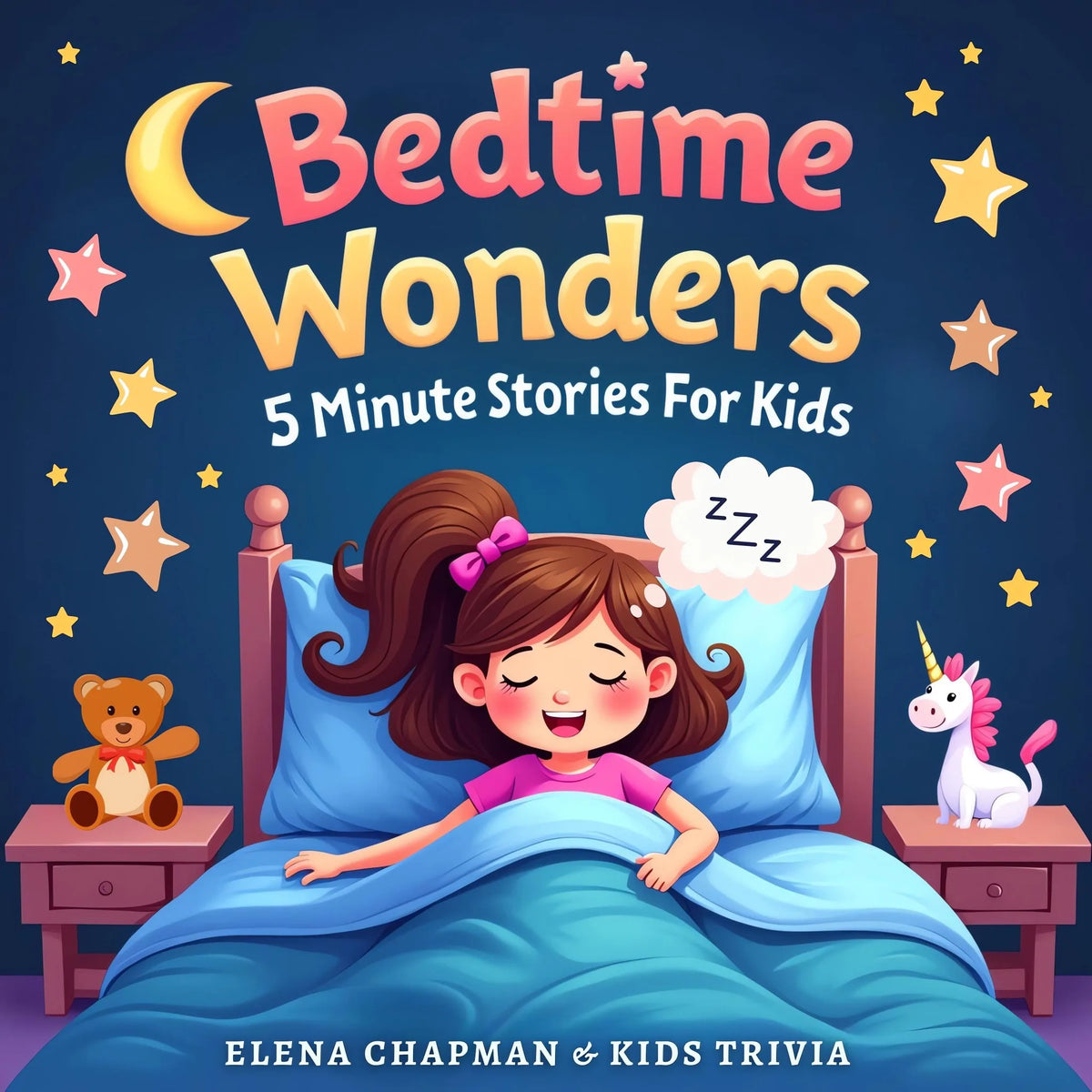 Bedtime Wonders. 5 Minute Stories For Kids