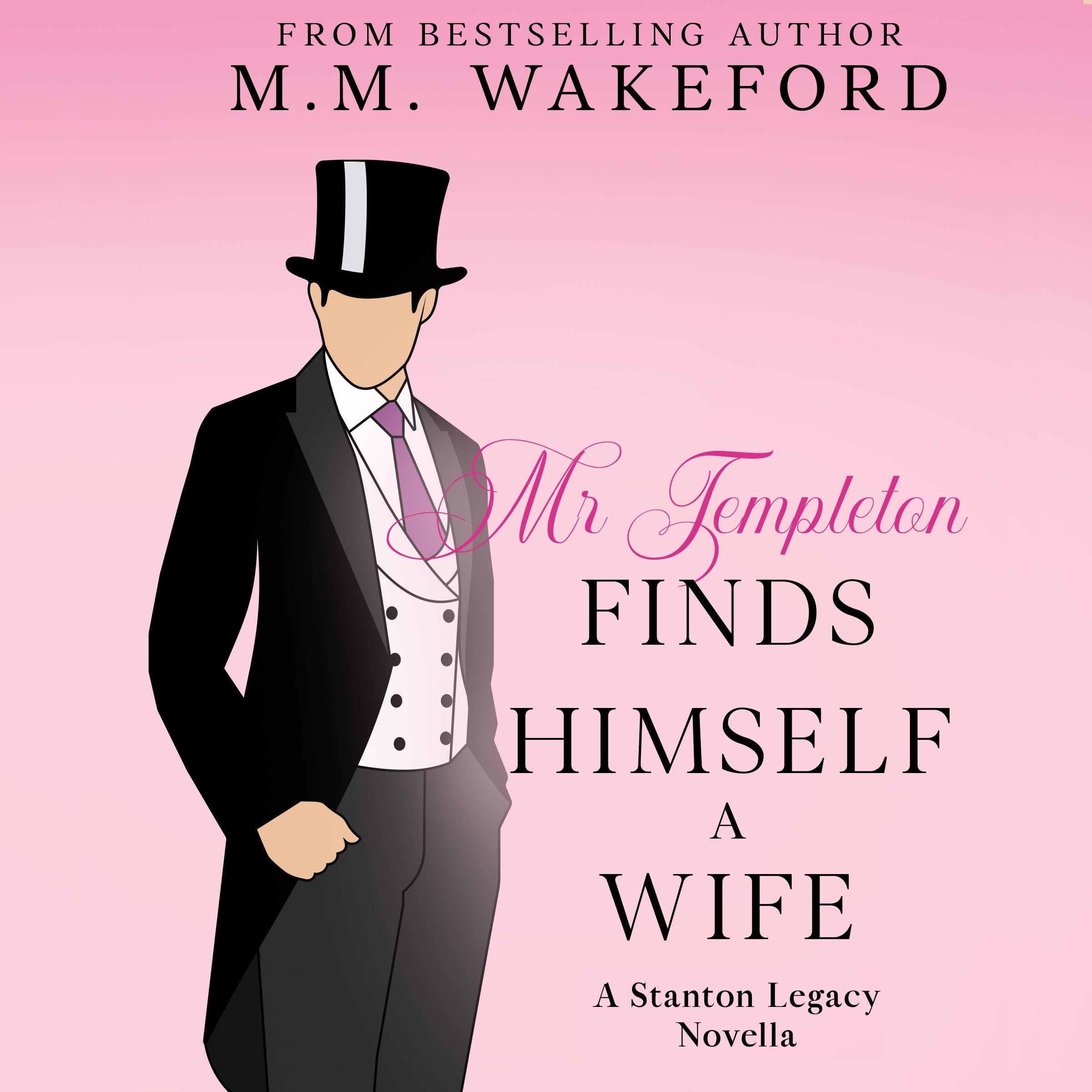 Mr Templeton Finds Himself a Wife