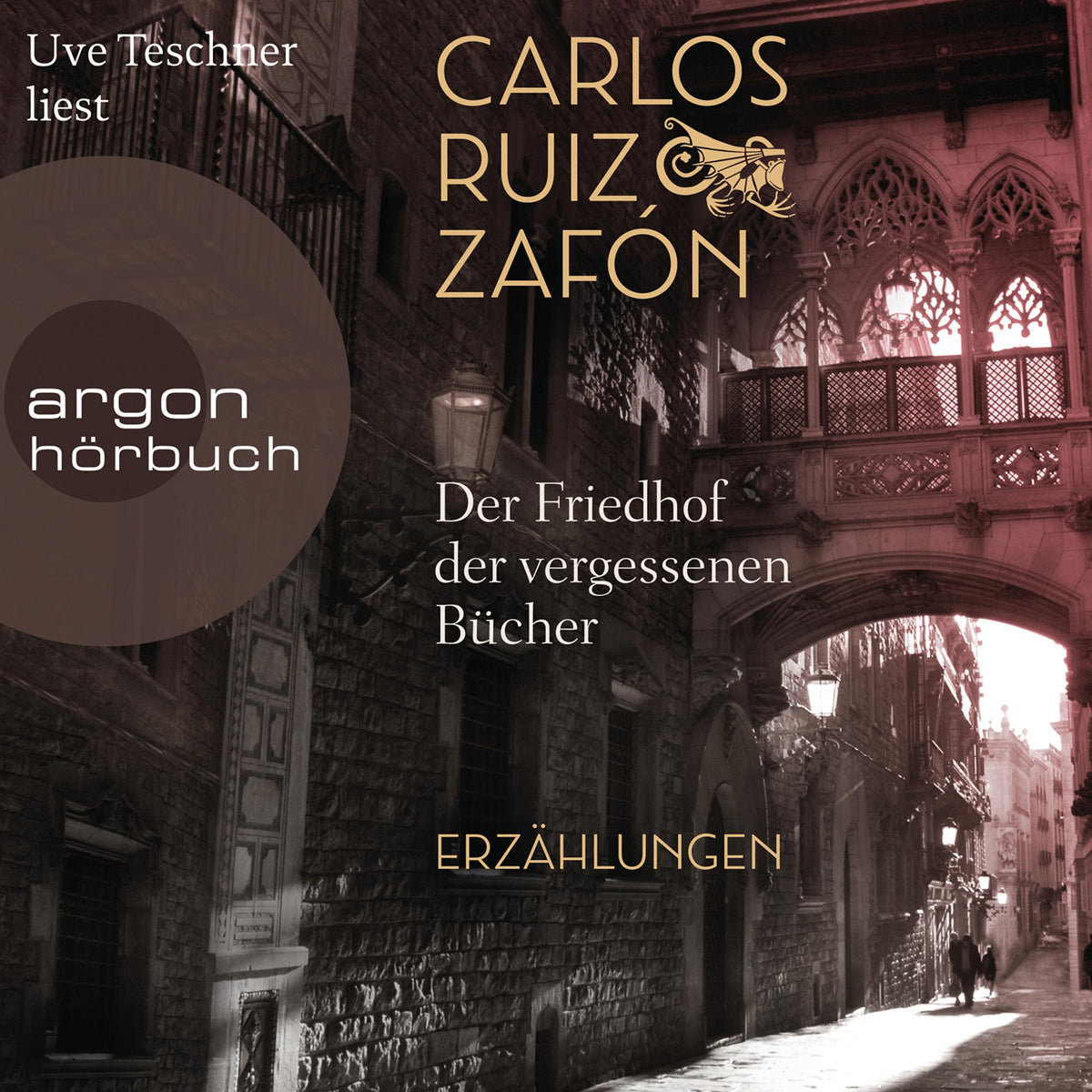 Der Friedhof der vergessenen Bücher - Erzählungen (Ungekürzte Lesung)