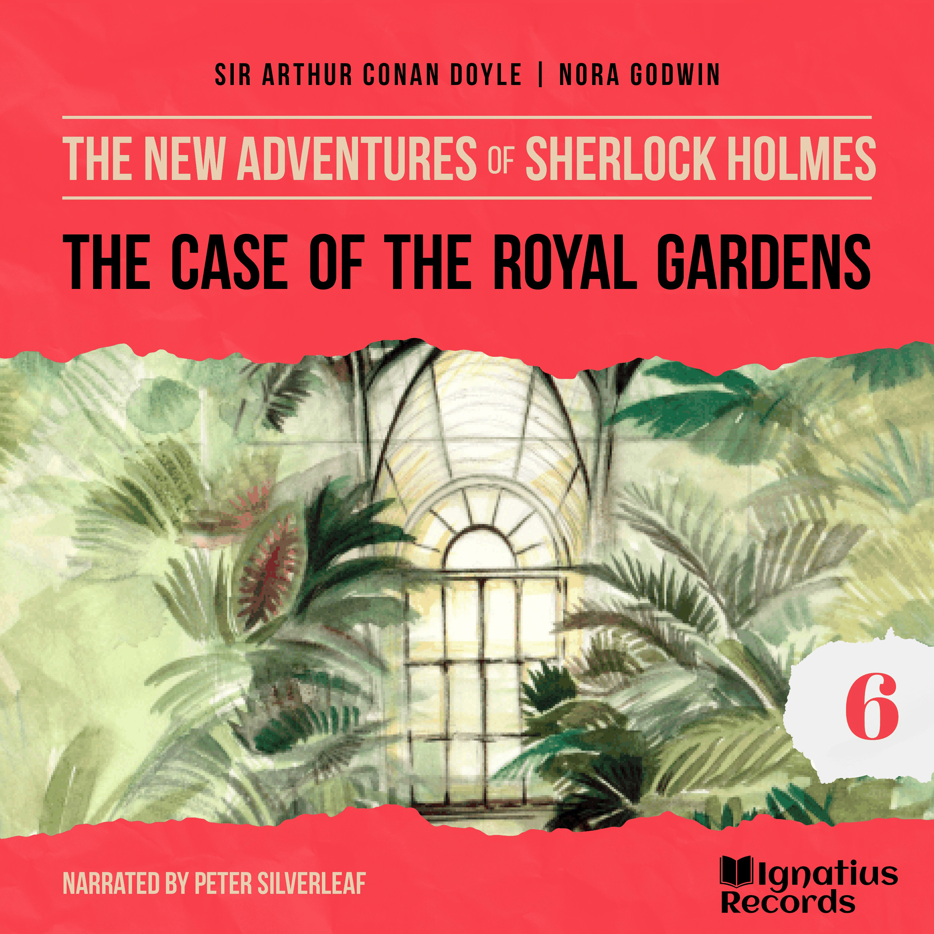 The Case of the Royal Gardens (The New Adventures of Sherlock Holmes, Episode 6)