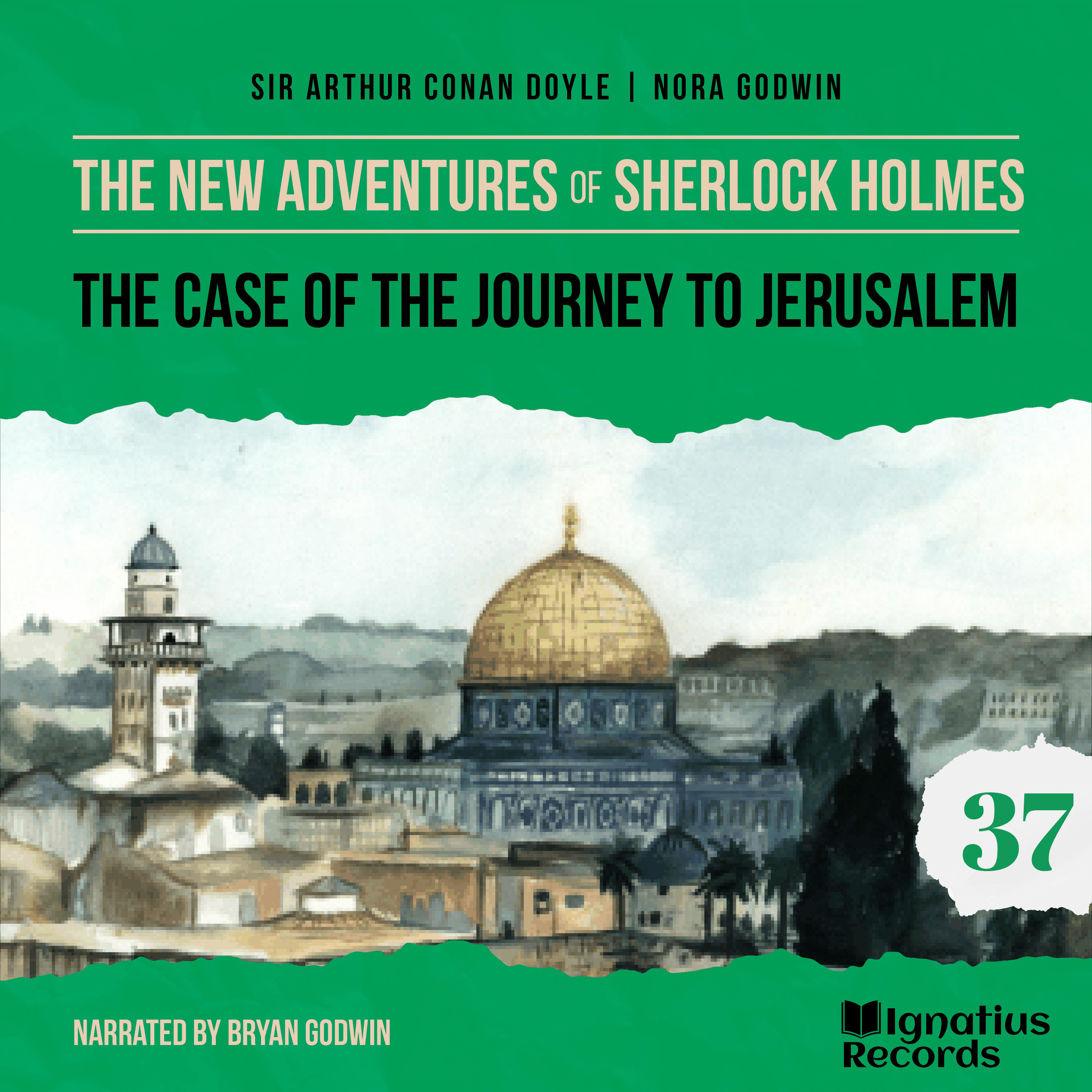 The Case of the Journey to Jerusalem (The New Adventures of Sherlock Holmes, Episode 37)