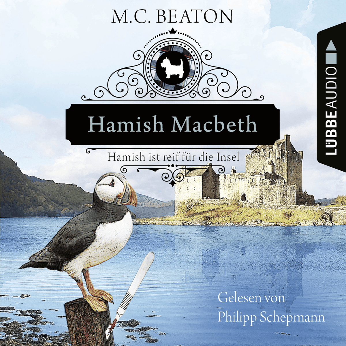 Hamish Macbeth ist reif für die Insel - Schottland-Krimis - Teil 6