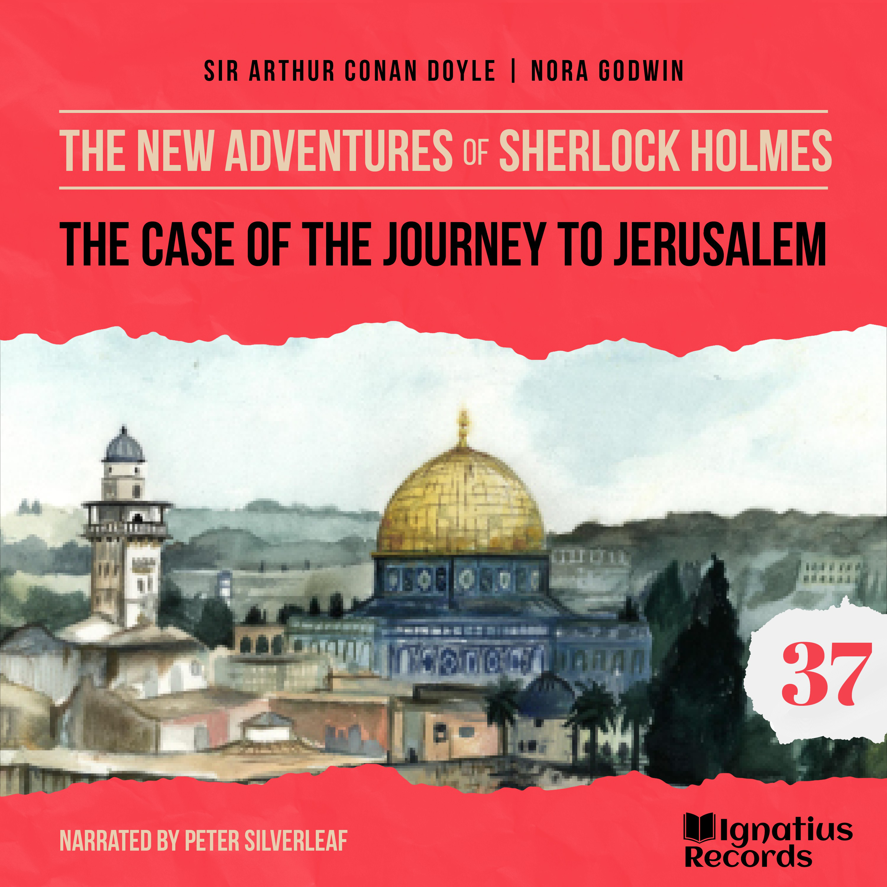 The Case of the Journey to Jerusalem (The New Adventures of Sherlock Holmes, Episode 37)