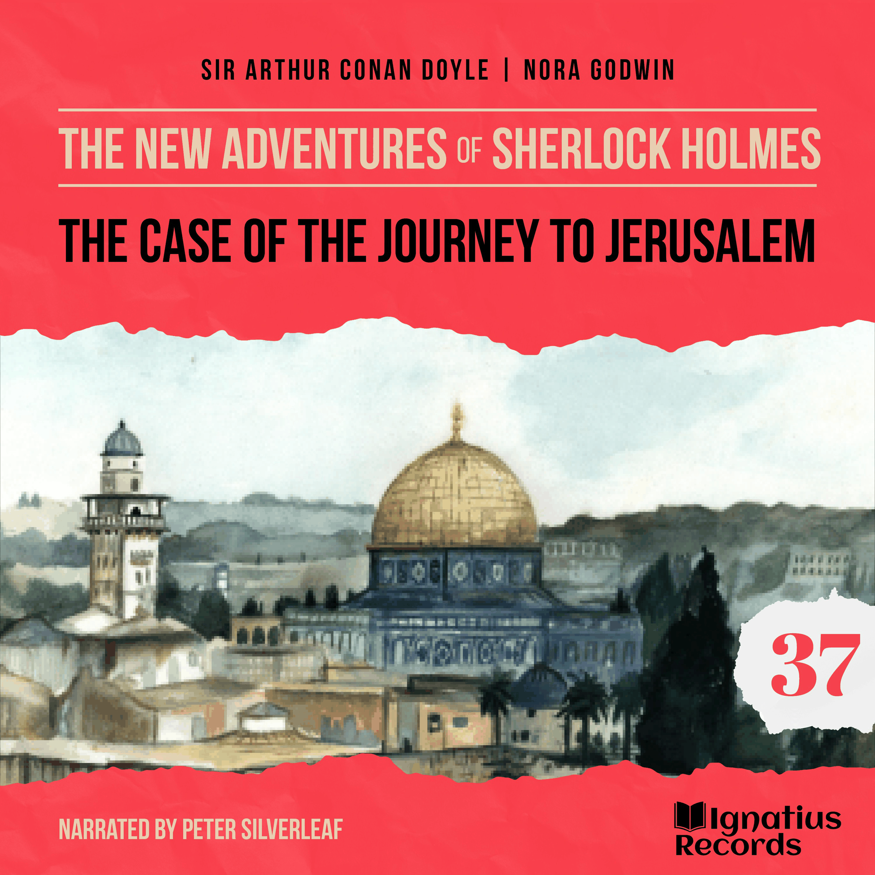 The Case of the Journey to Jerusalem (The New Adventures of Sherlock Holmes, Episode 37)
