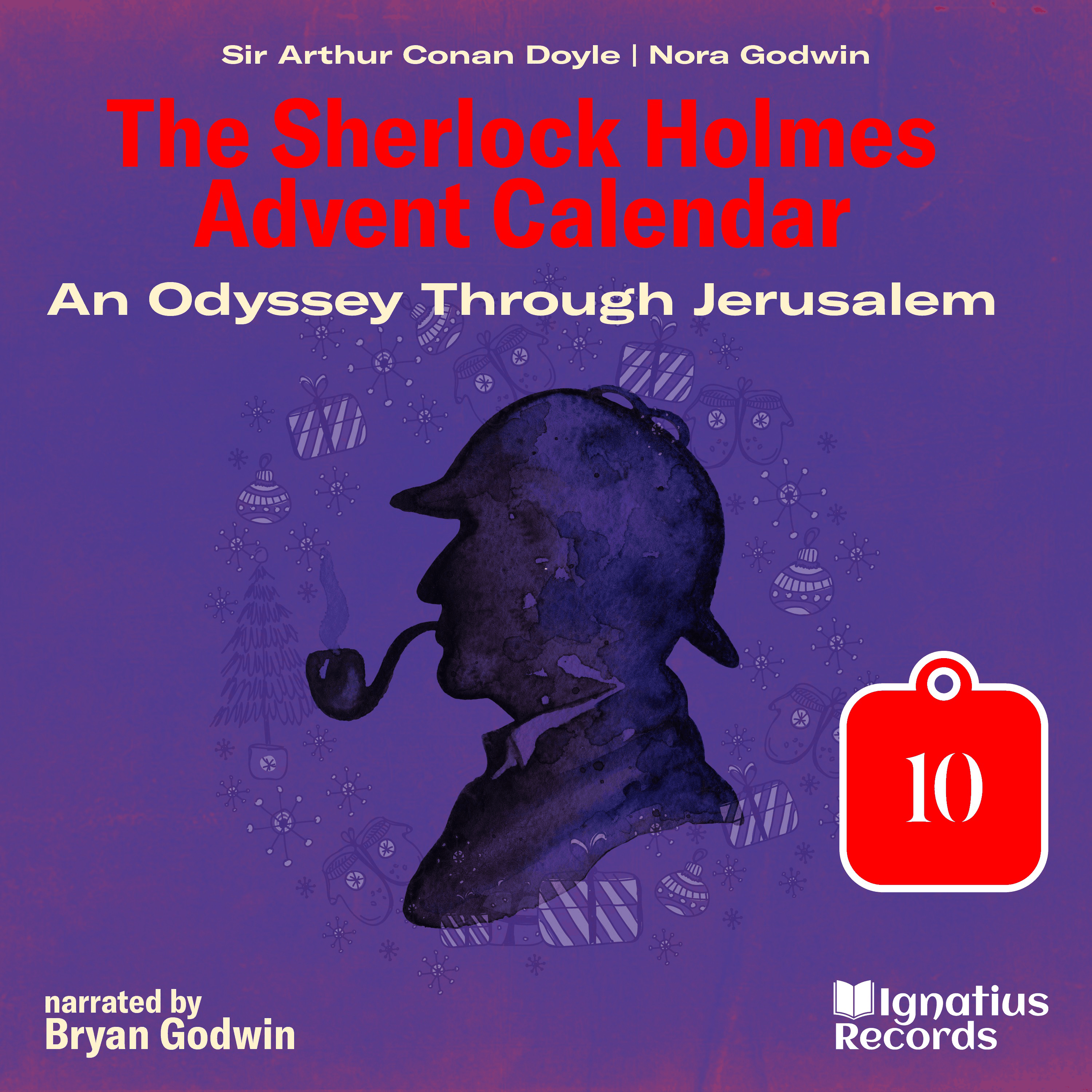 An Odyssey Through Jerusalem (The Sherlock Holmes Advent Calendar, Part 10)