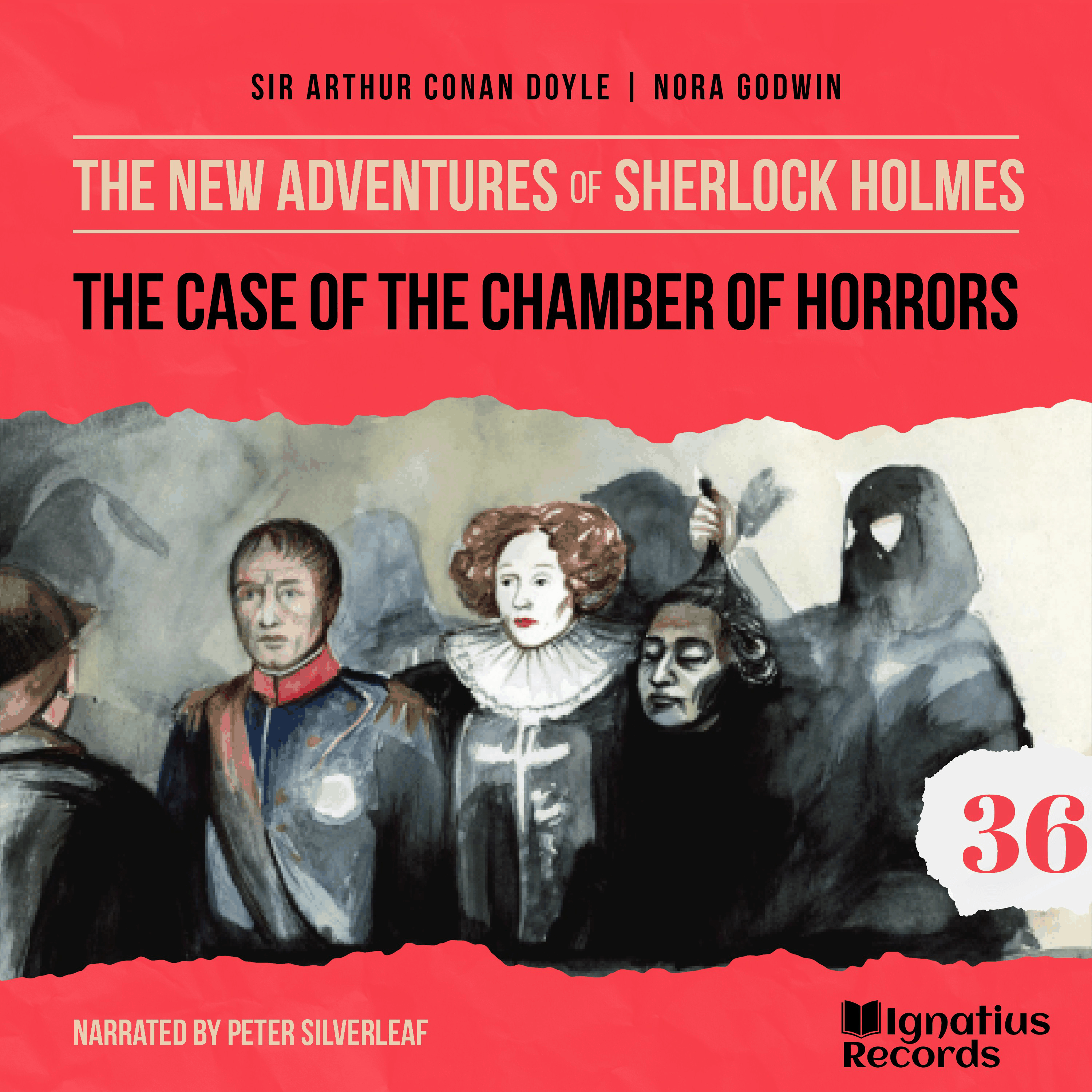 The Case of the Chamber of Horrors (The New Adventures of Sherlock Holmes, Episode 36)