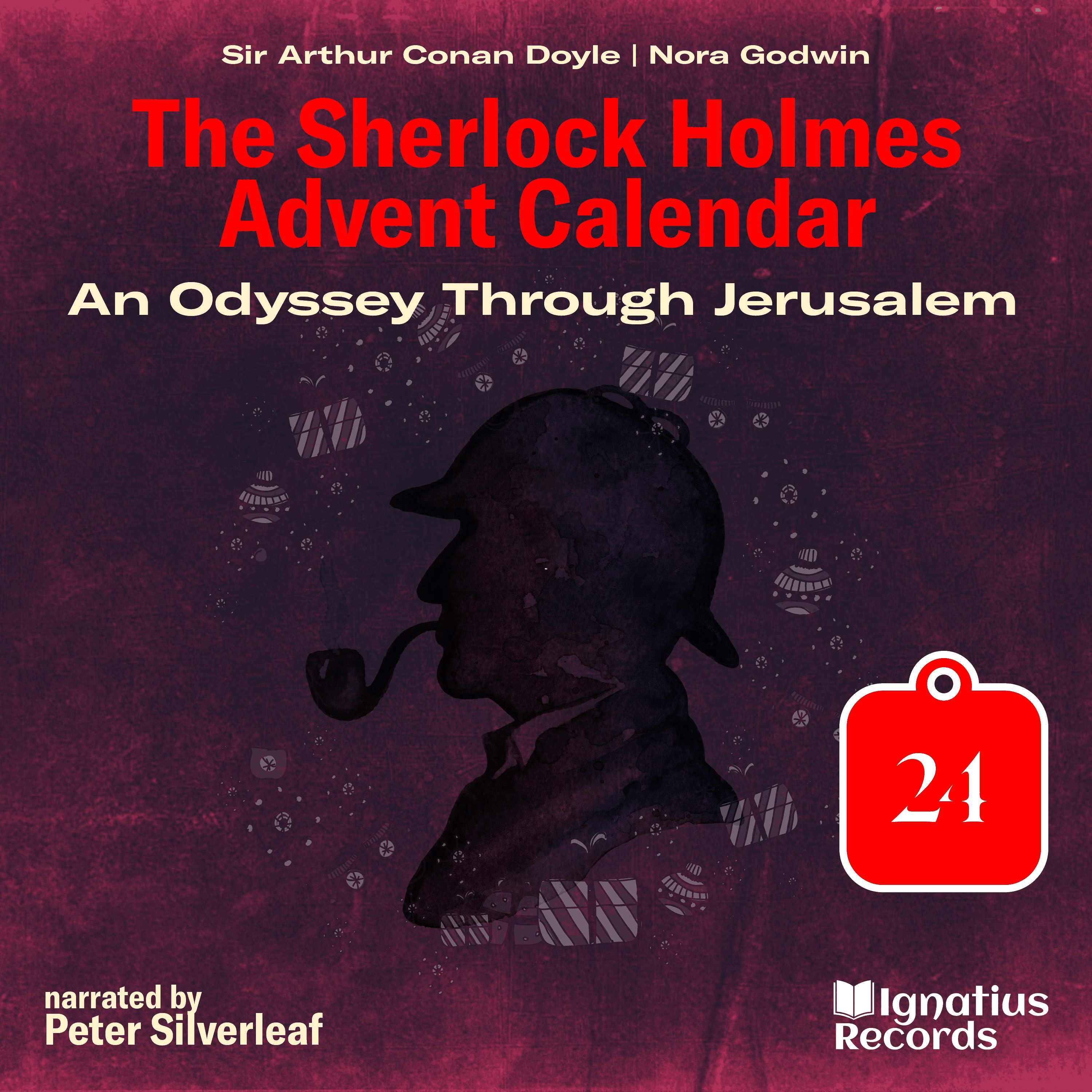 An Odyssey Through Jerusalem (The Sherlock Holmes Advent Calendar, Part 24)
