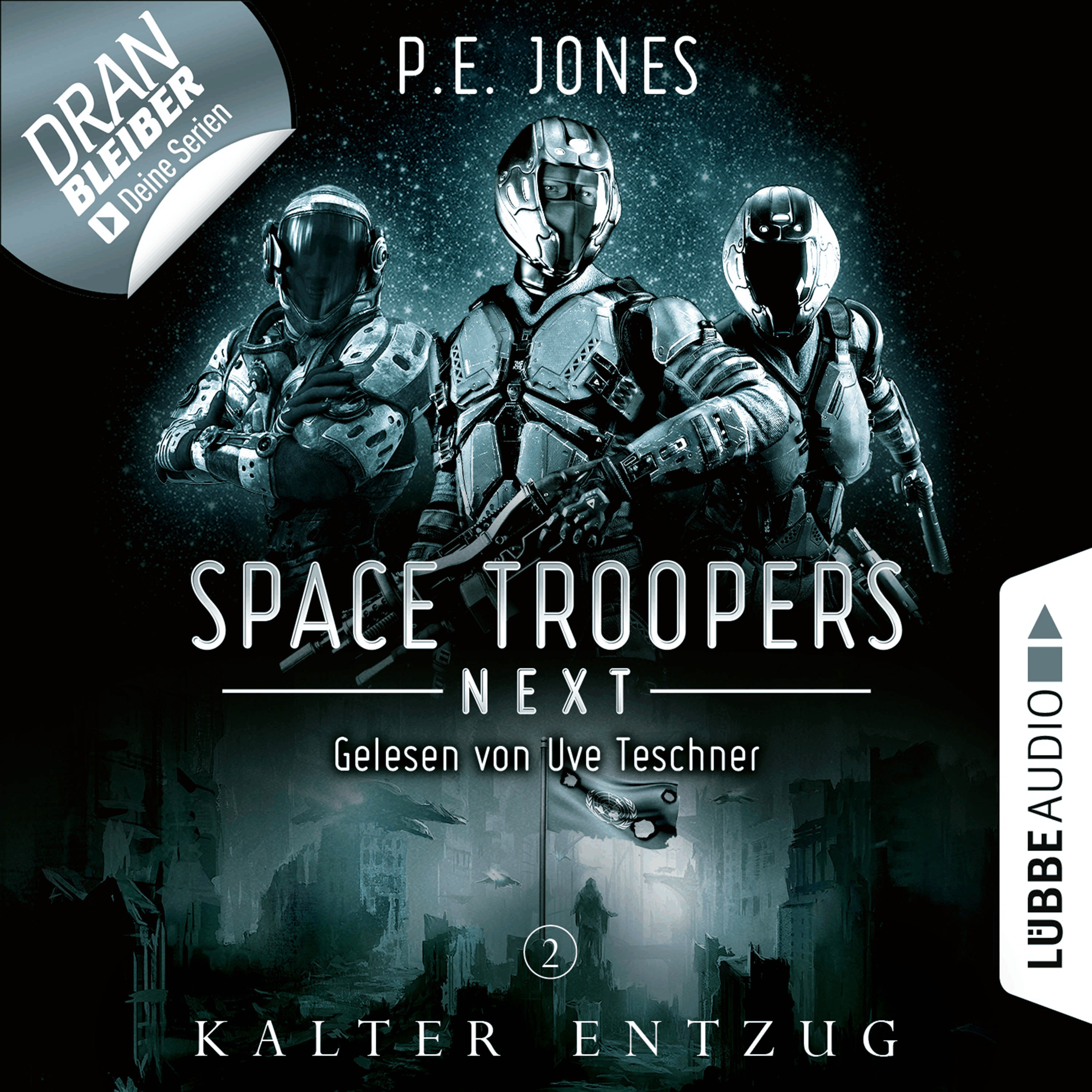 Kalter Entzug - Space Troopers Next, Folge 2
