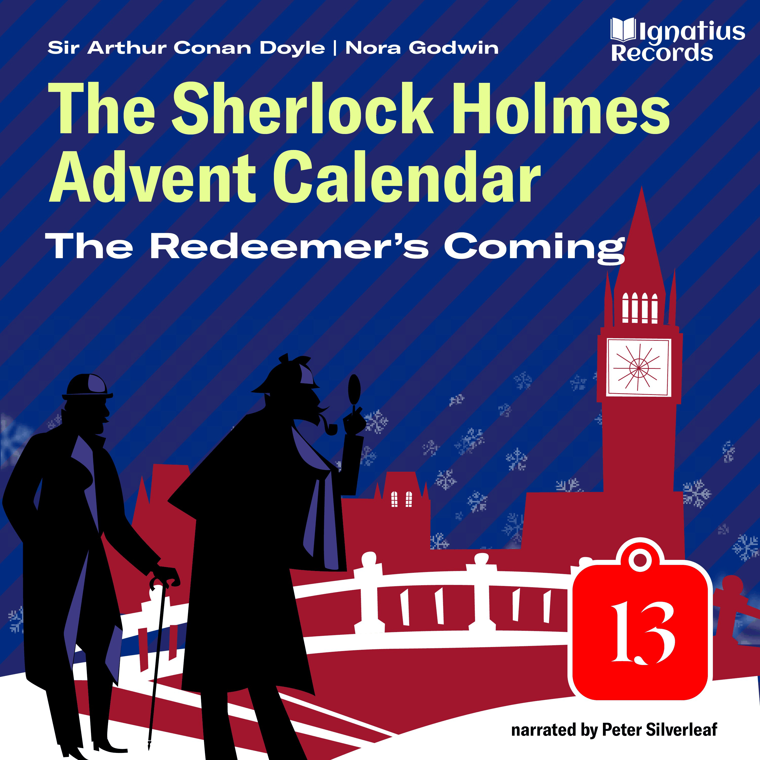 The Redeemer's Coming (The Sherlock Holmes Advent Calendar, Part 13)