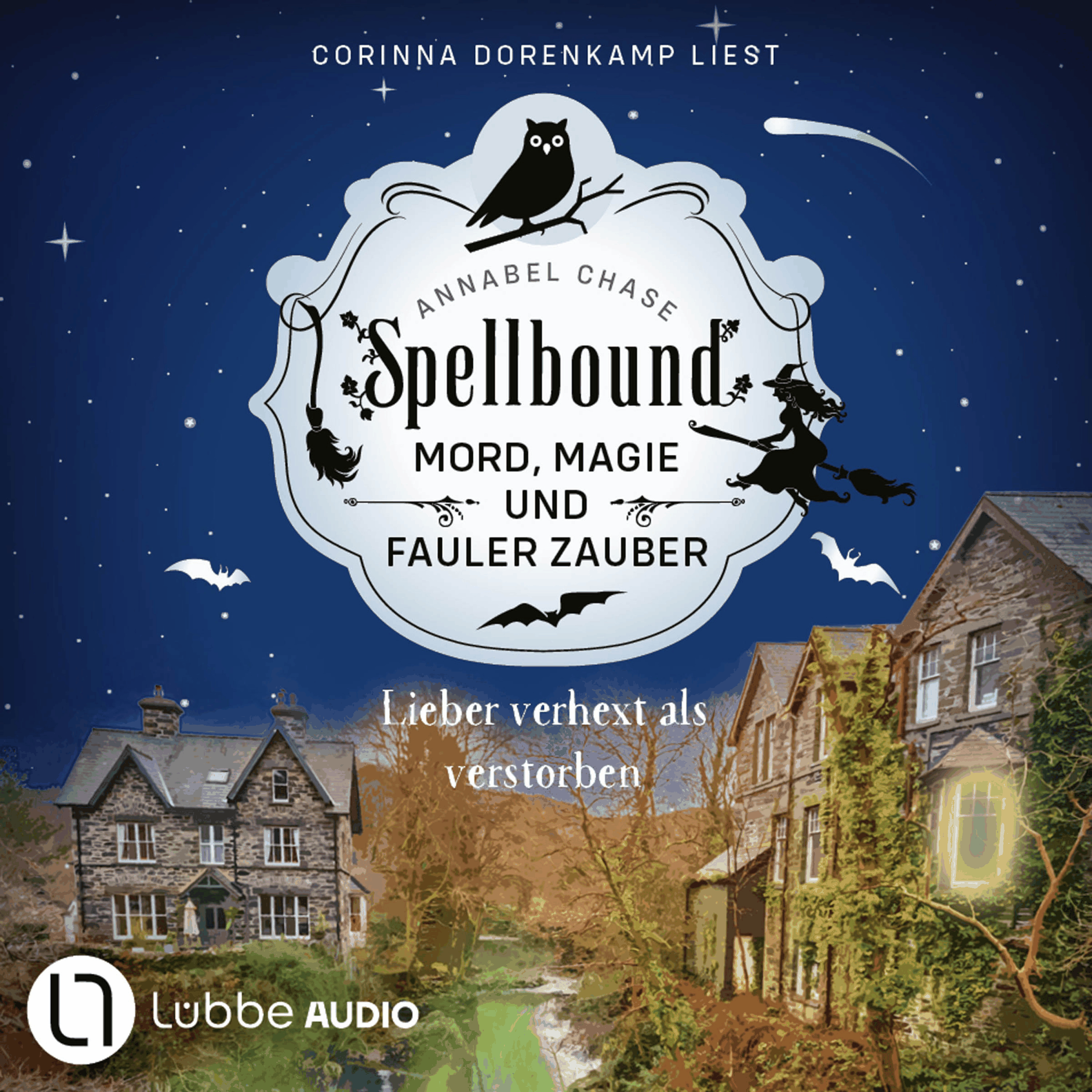 Lieber verhext als verstorben - Spellbound - Mord, Magie und fauler Zauber, Folge 5