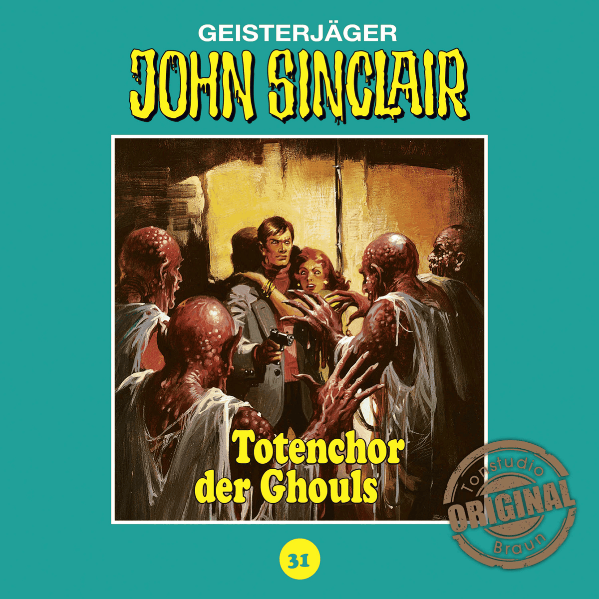Tonstudio Braun, Folge 31: Totenchor der Ghouls