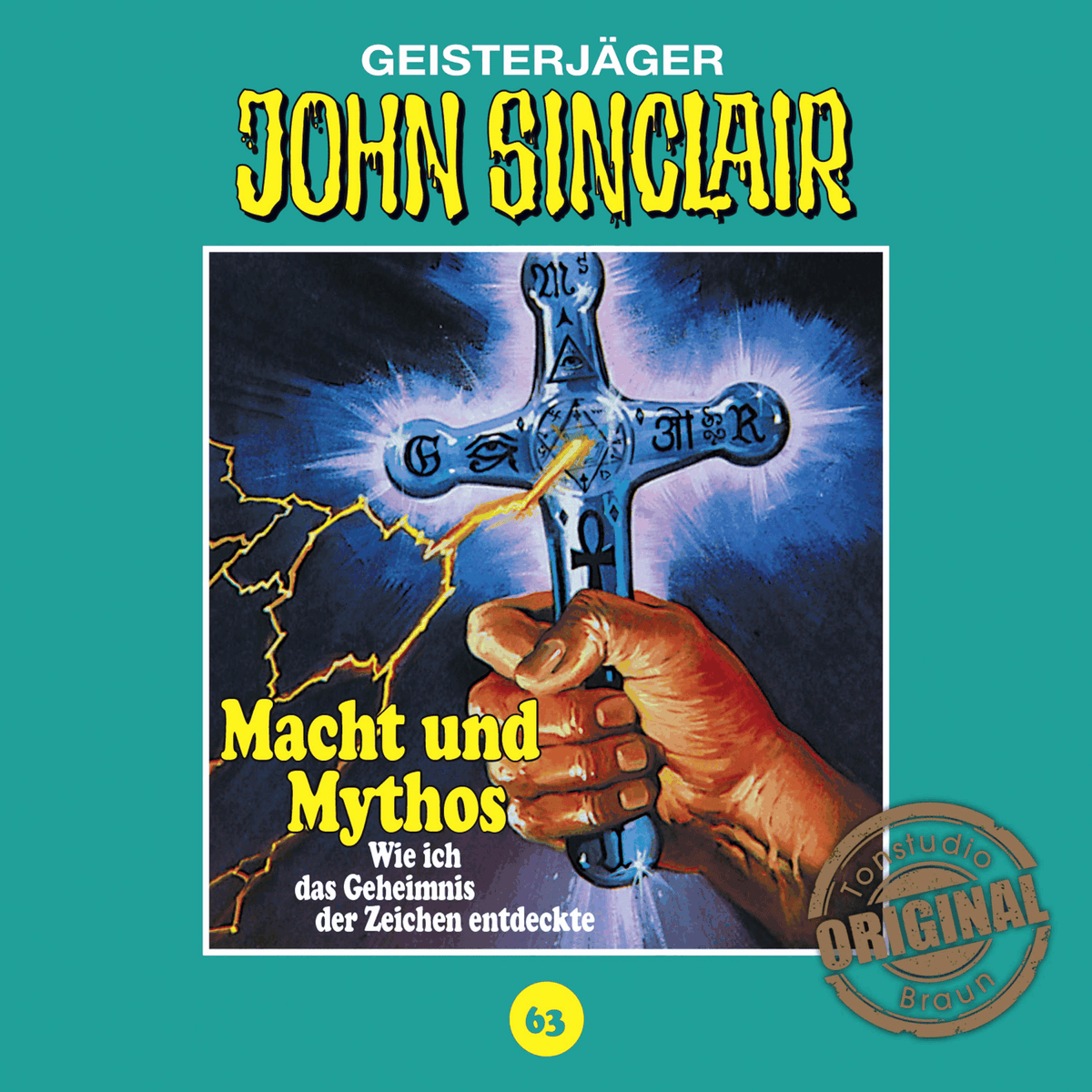 Tonstudio Braun, Folge 63: Macht und Mythos. Folge 3 von 3