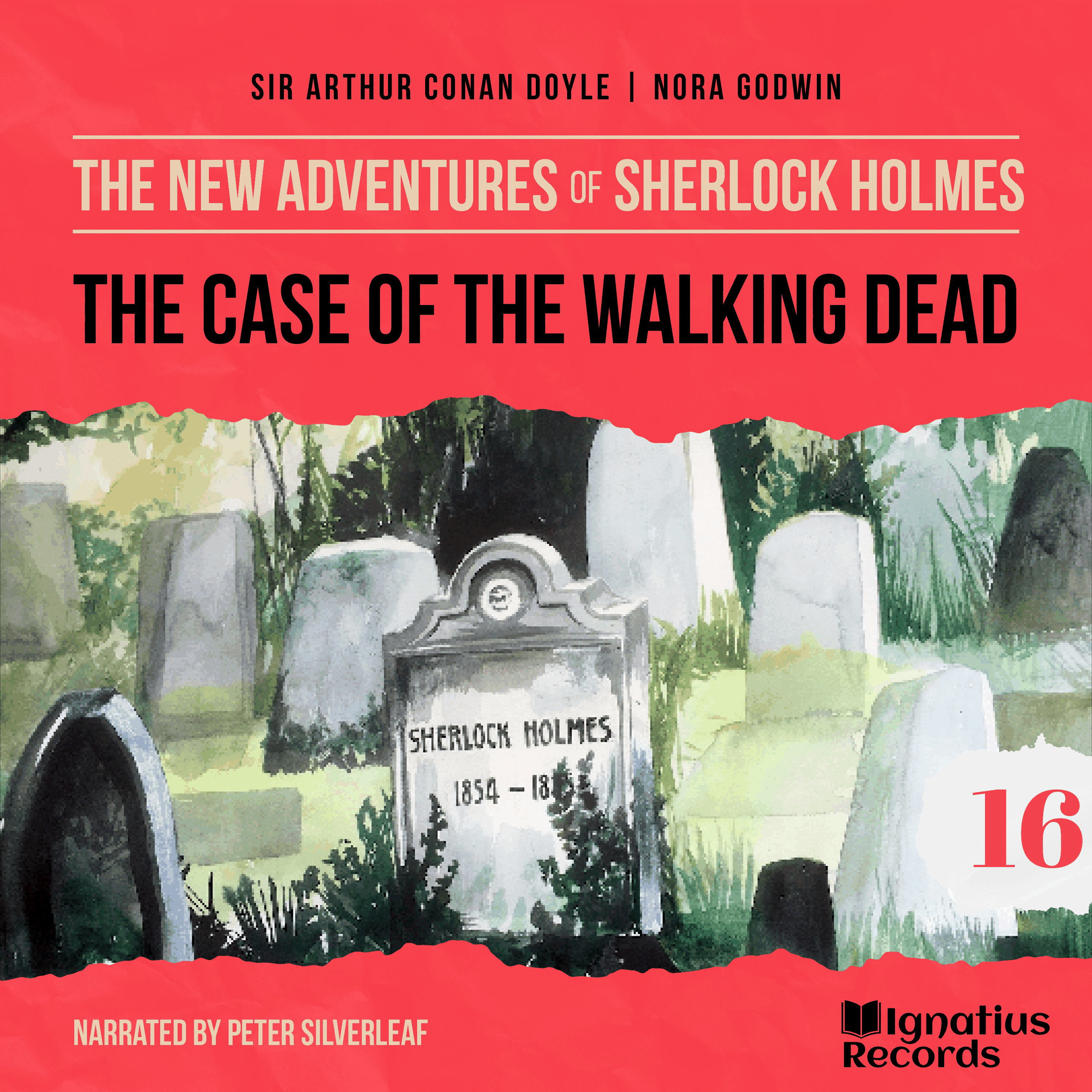 The Case of the Walking Dead (The New Adventures of Sherlock Holmes, Episode 16)