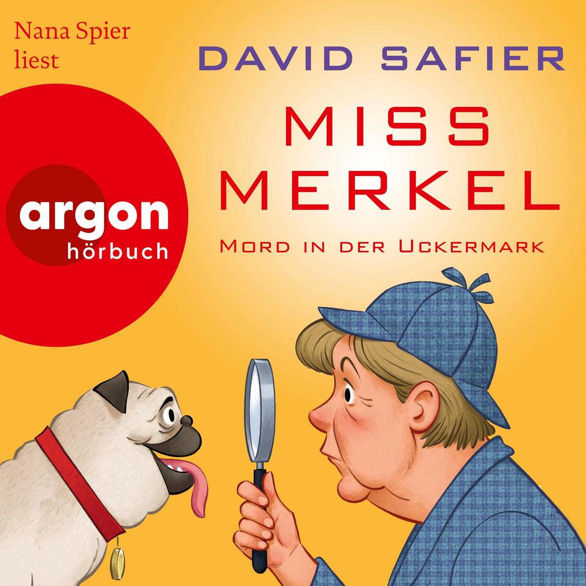 Miss Merkel: Mord in der Uckermark - Merkel Krimi, Band 1 (Gekürzte Lesung)