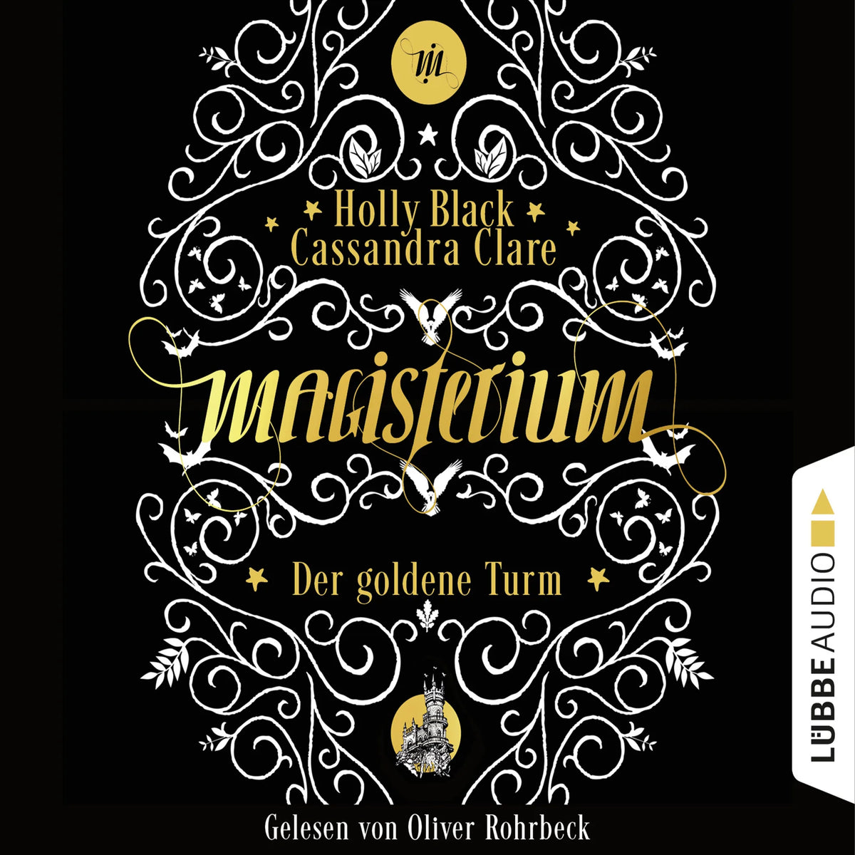 Der goldene Turm - Magisterium, Teil 5