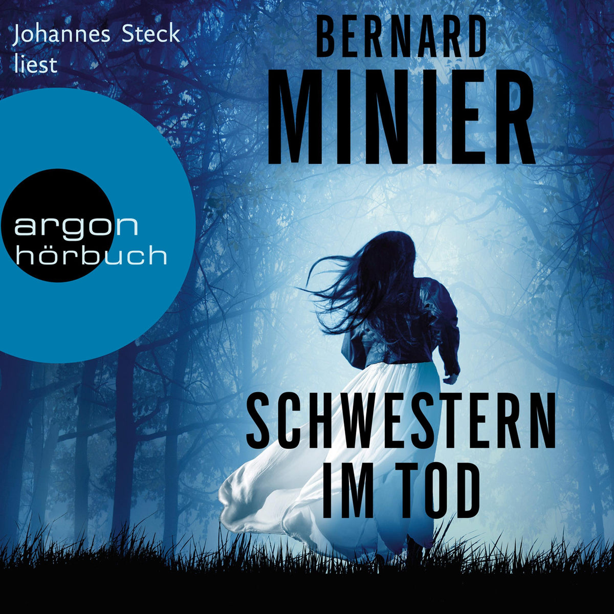 Schwestern im Tod - Ein Commandant Martin Servaz-Triller, Band 5 (Ungekürzte Lesung)