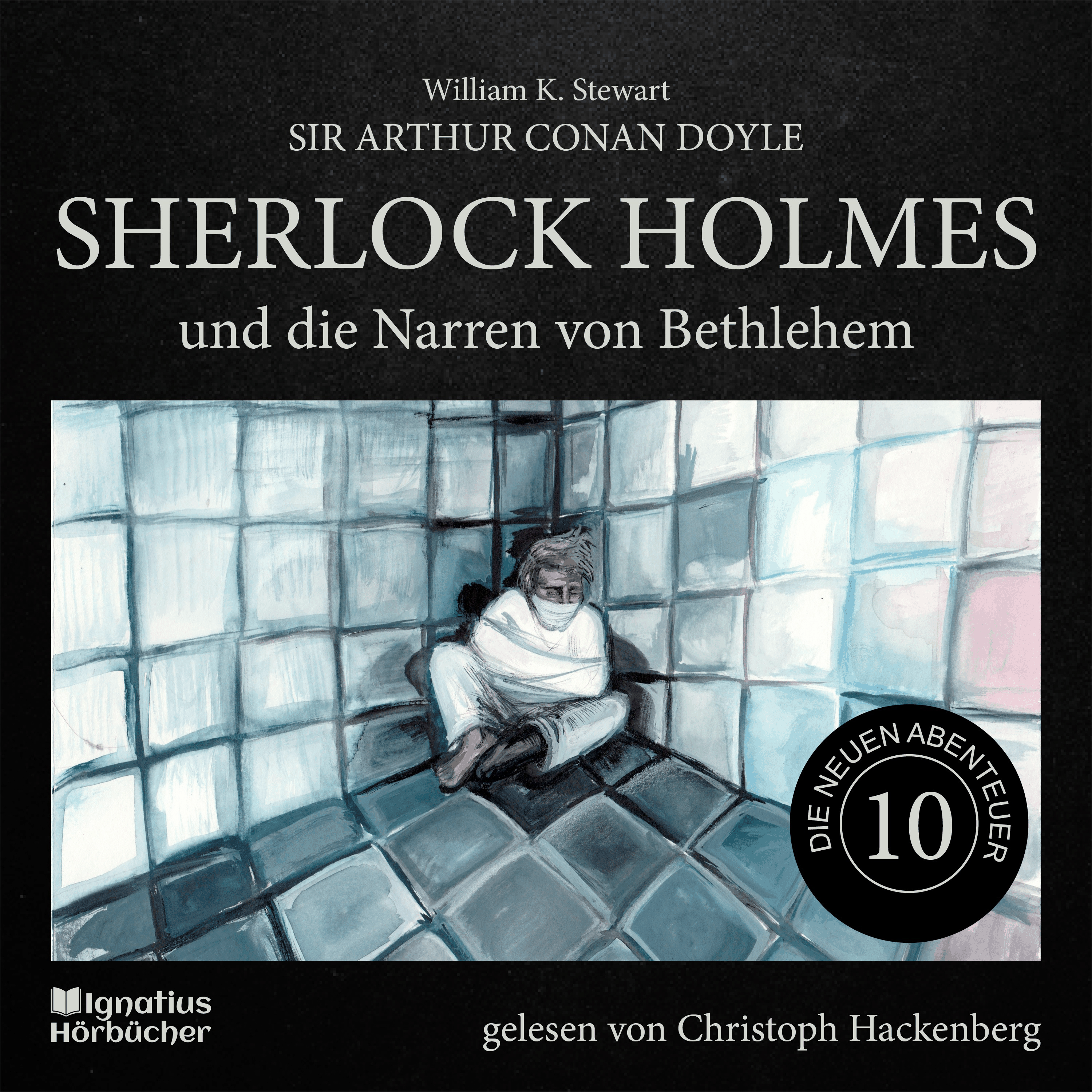 Sherlock Holmes und die Narren von Bethlehem (Die neuen Abenteuer, Folge 10)