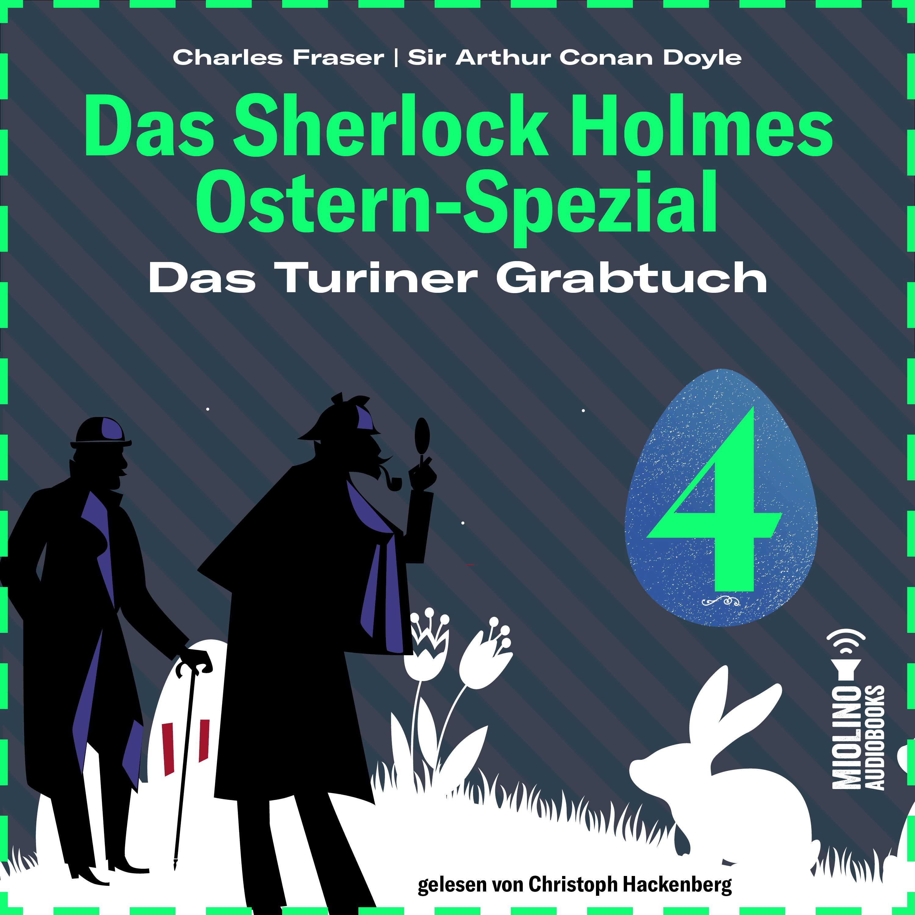 Das Turiner Grabtuch (Das Sherlock Holmes Ostern-Spezial, Folge 4)