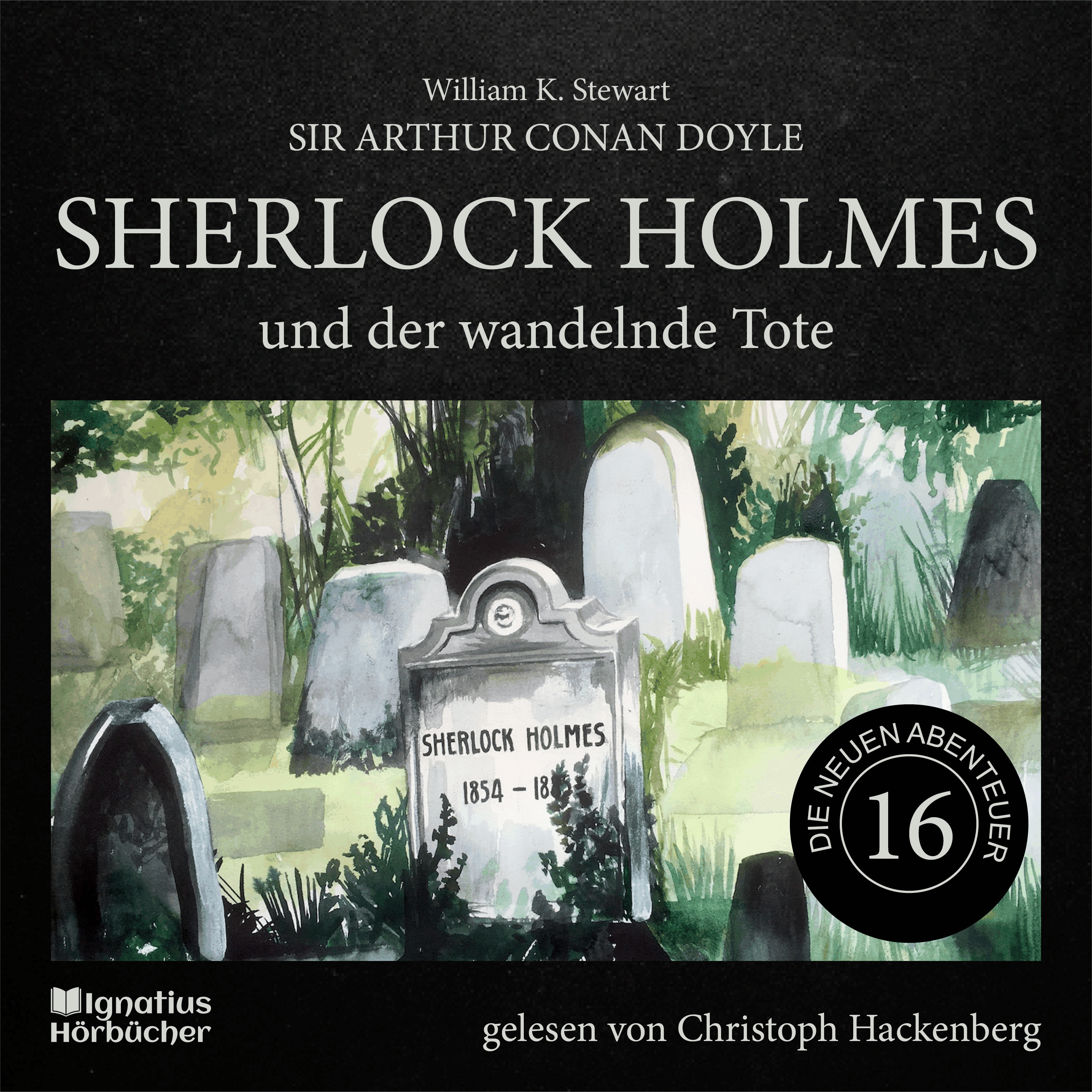 Sherlock Holmes und der wandelnde Tote (Die neuen Abenteuer, Folge 16)