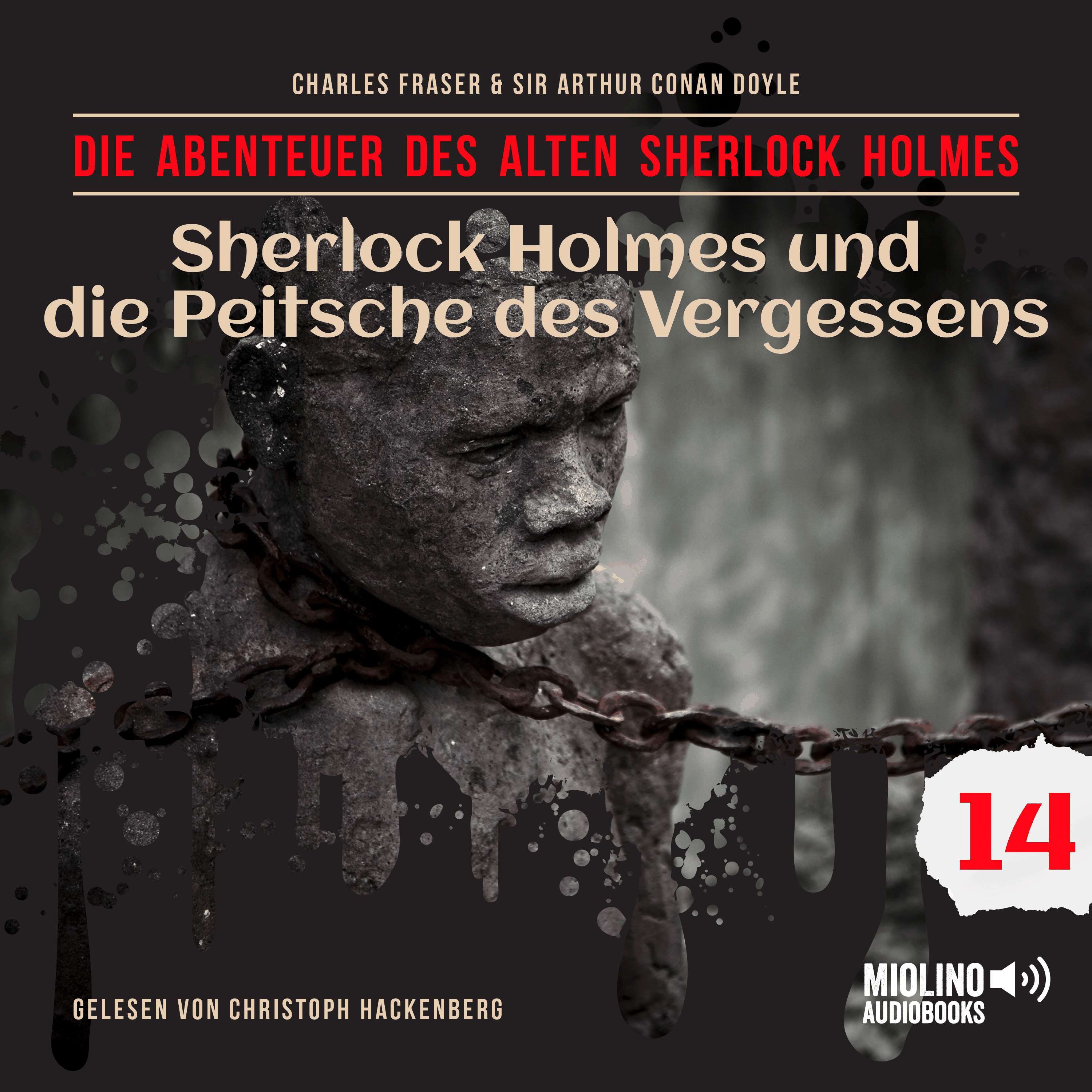 Sherlock Holmes und die Peitsche des Vergessens (Die Abenteuer des alten Sherlock Holmes, Folge 14)