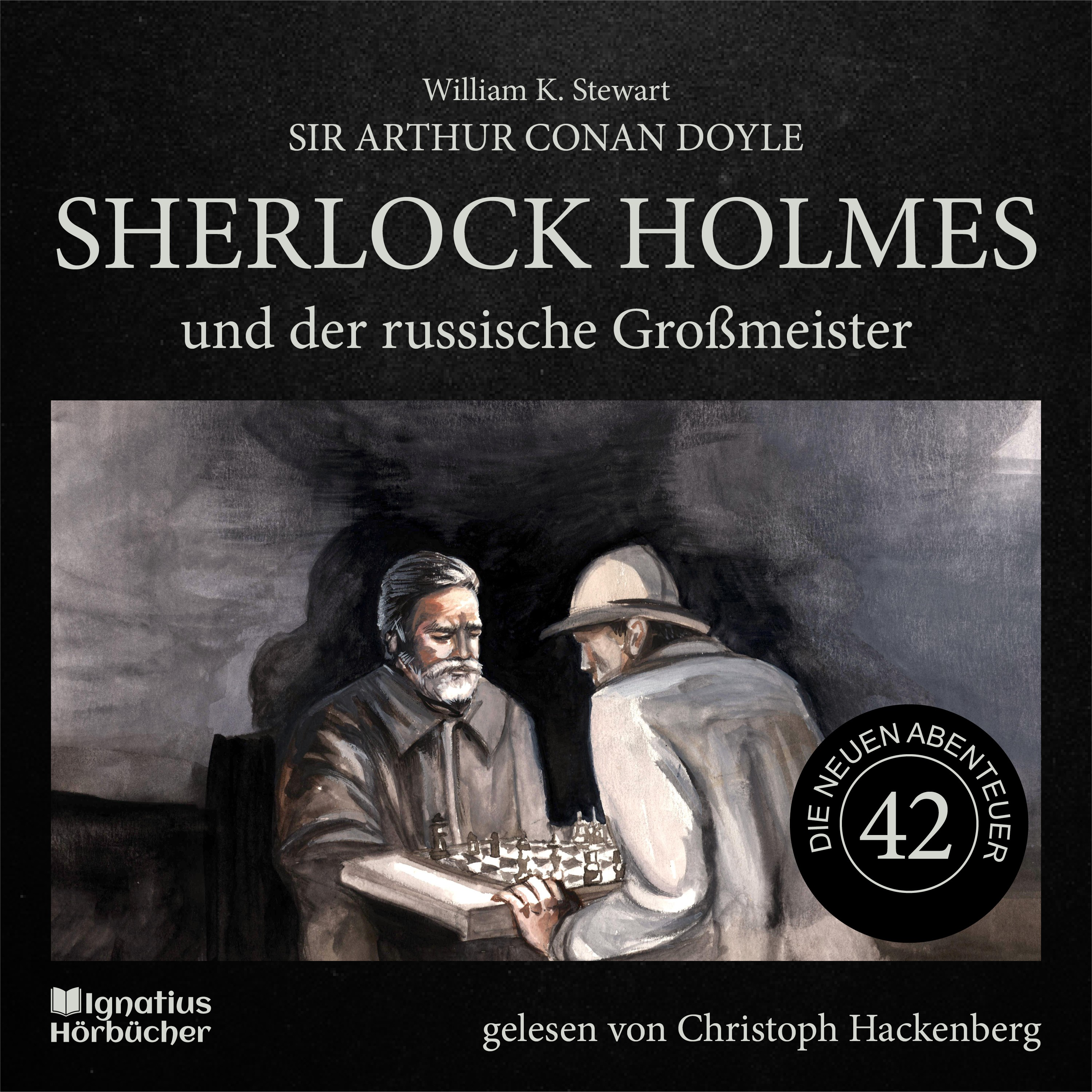 Sherlock Holmes und der russische Großmeister (Die neuen Abenteuer, Folge 42)