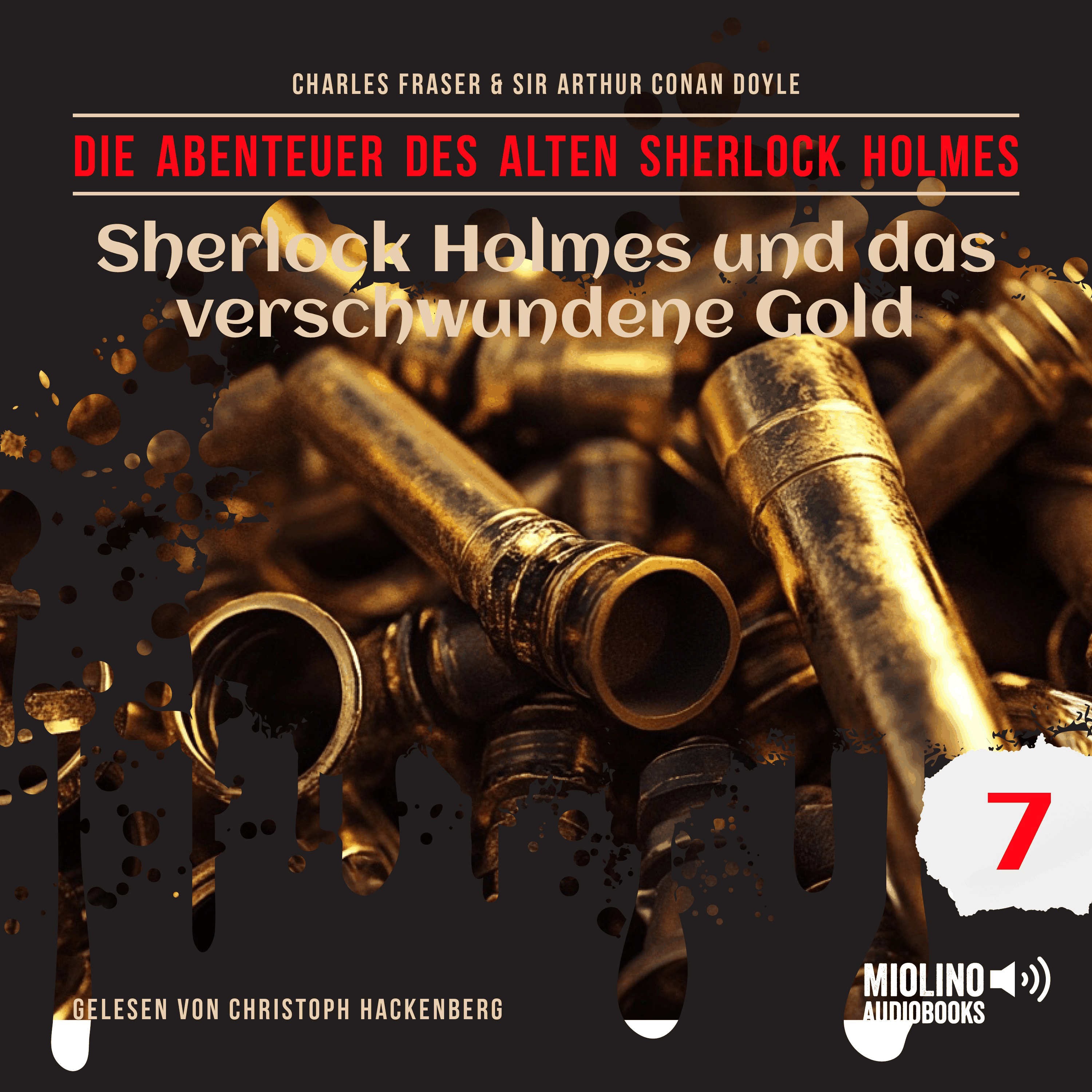 Sherlock Holmes und das verschwundene Gold (Die Abenteuer des alten Sherlock Holmes, Folge 7)