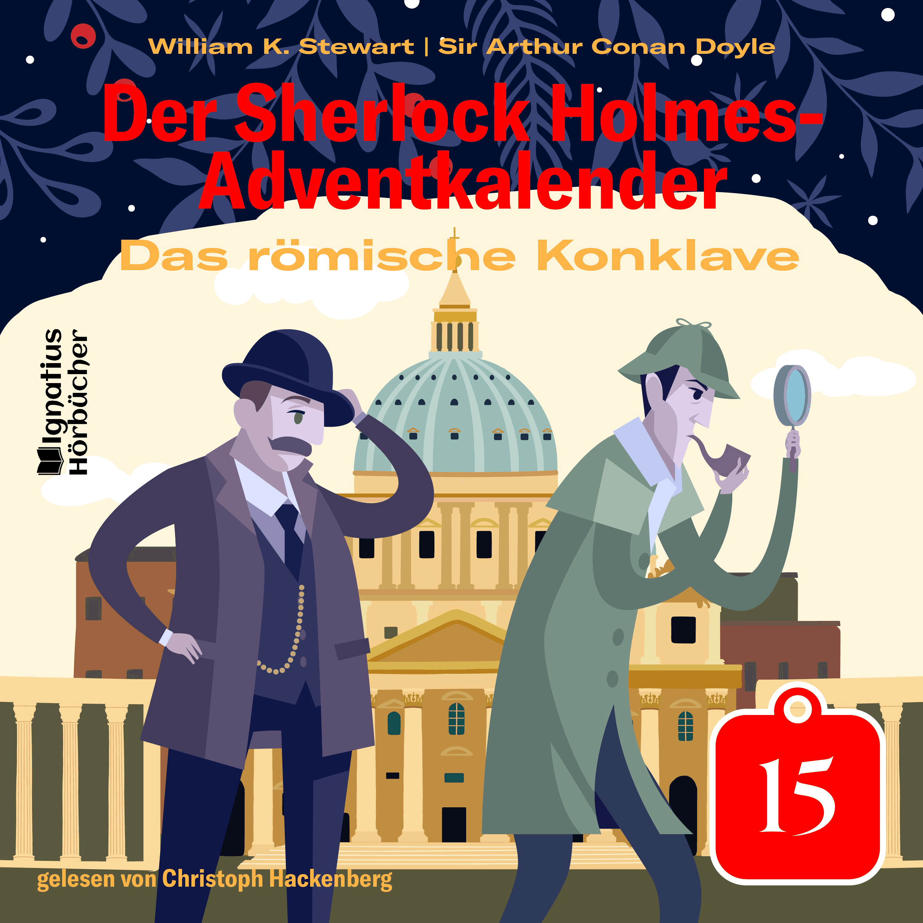 Das römische Konklave (Der Sherlock Holmes-Adventkalender, Folge 15)