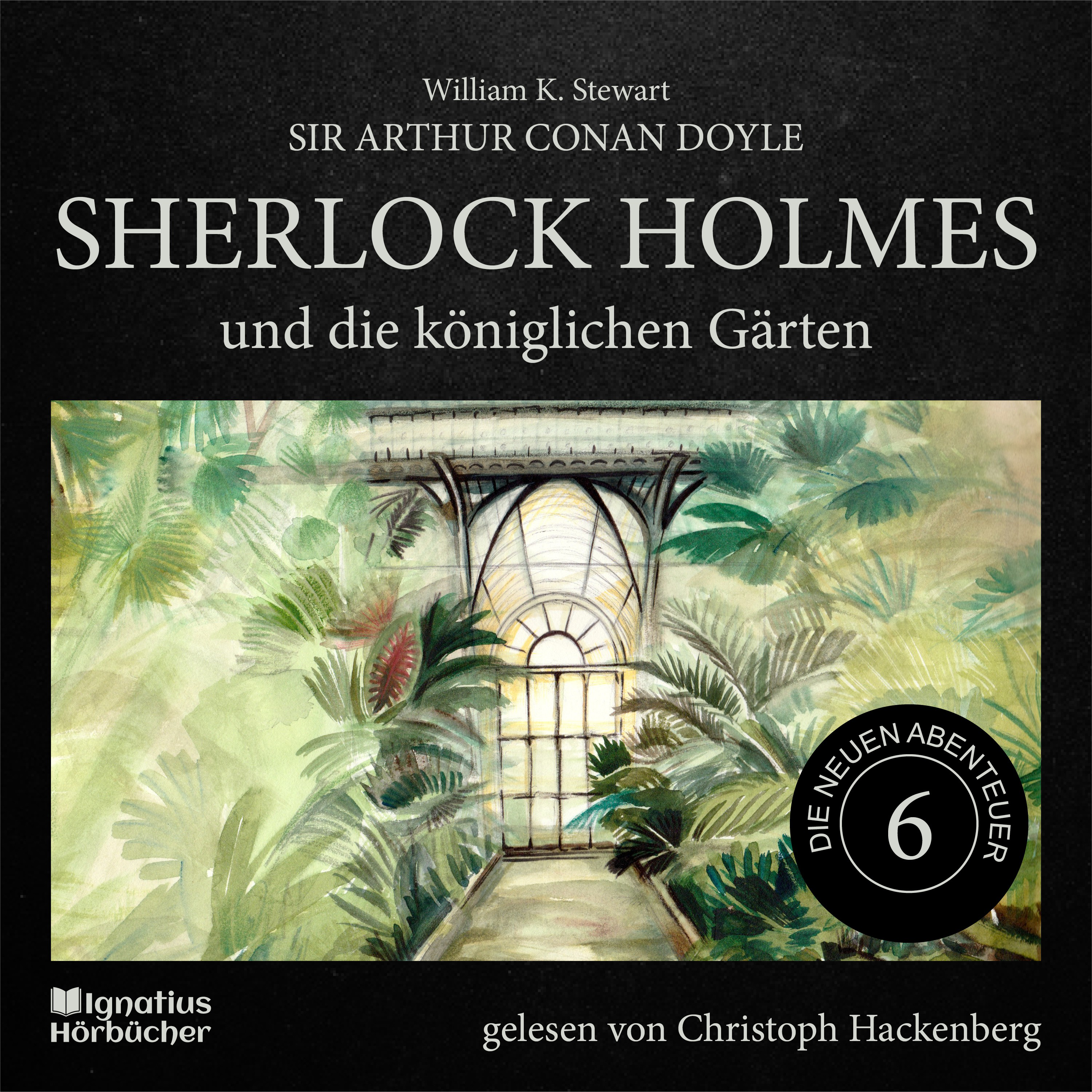 Sherlock Holmes und die königlichen Gärten (Die neuen Abenteuer, Folge 6)