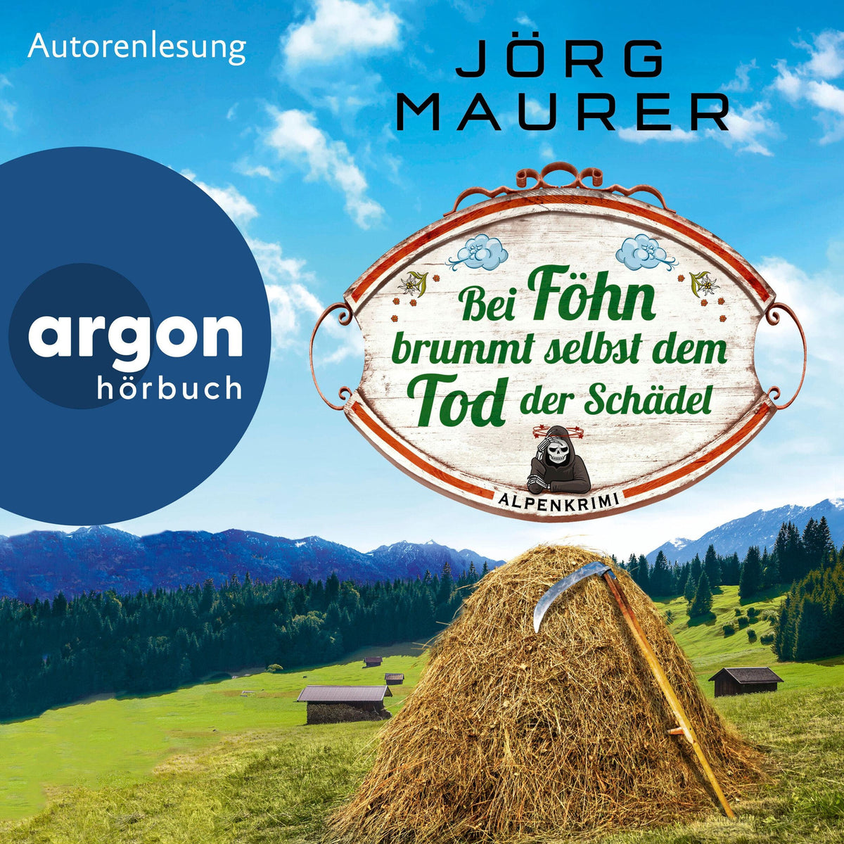 Bei Föhn brummt selbst dem Tod der Schädel - Kommissar Jennerwein ermittelt - Alpenkrimi, Band 14 (Gekürzte Lesung)