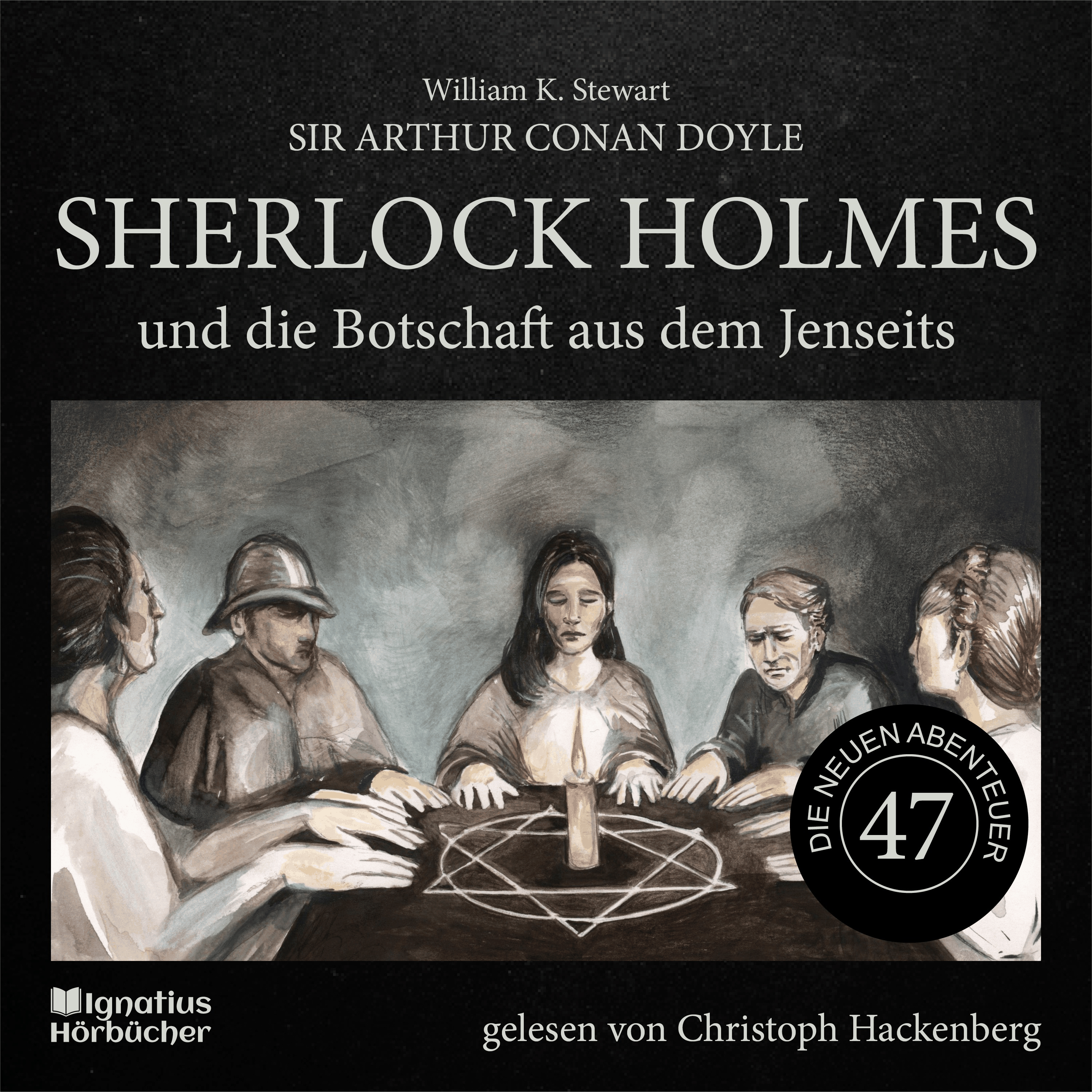 Sherlock Holmes und die Botschaft aus dem Jenseits (Die neuen Abenteuer, Folge 47)