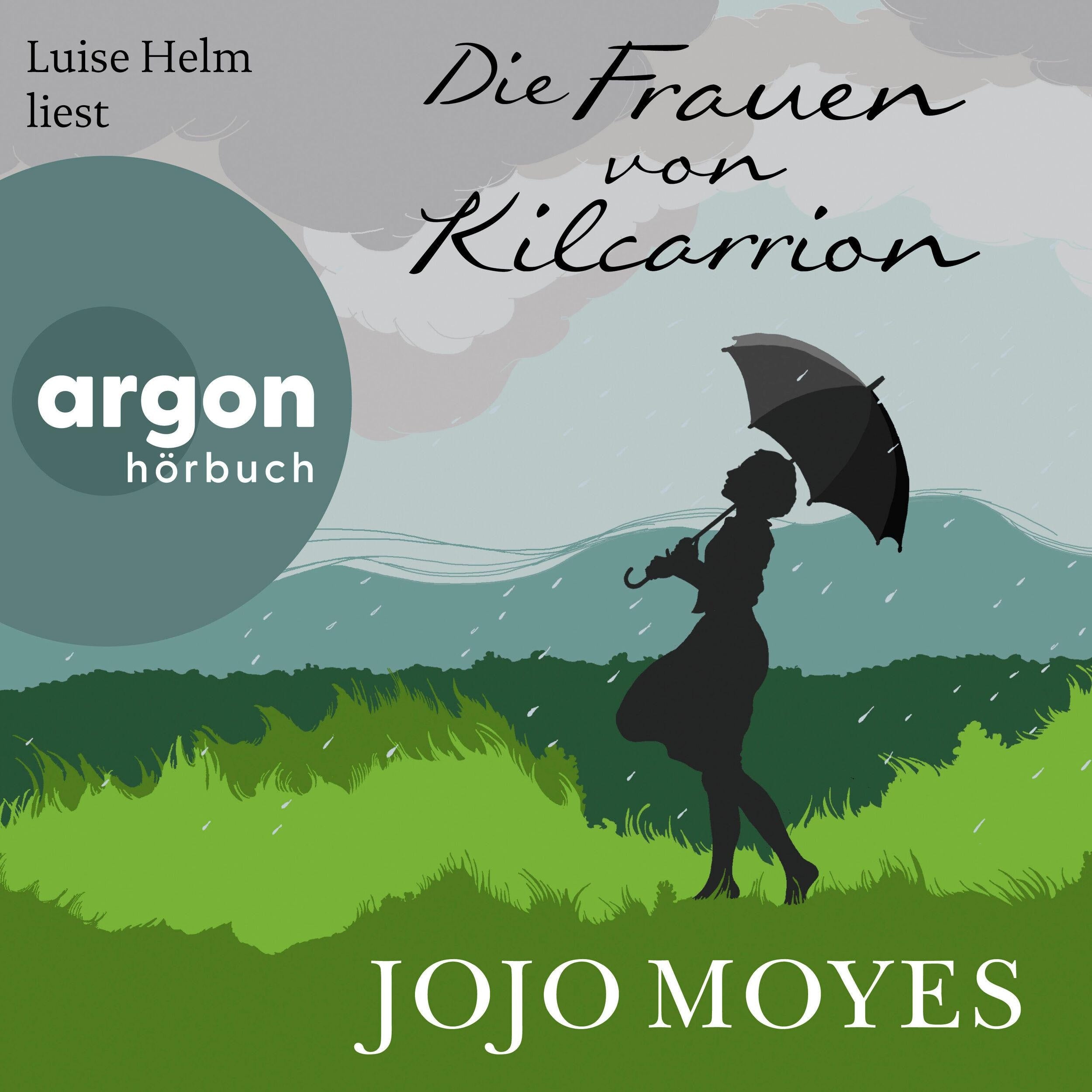 Die Frauen von Kilcarrion (Ungekürzte Lesung)