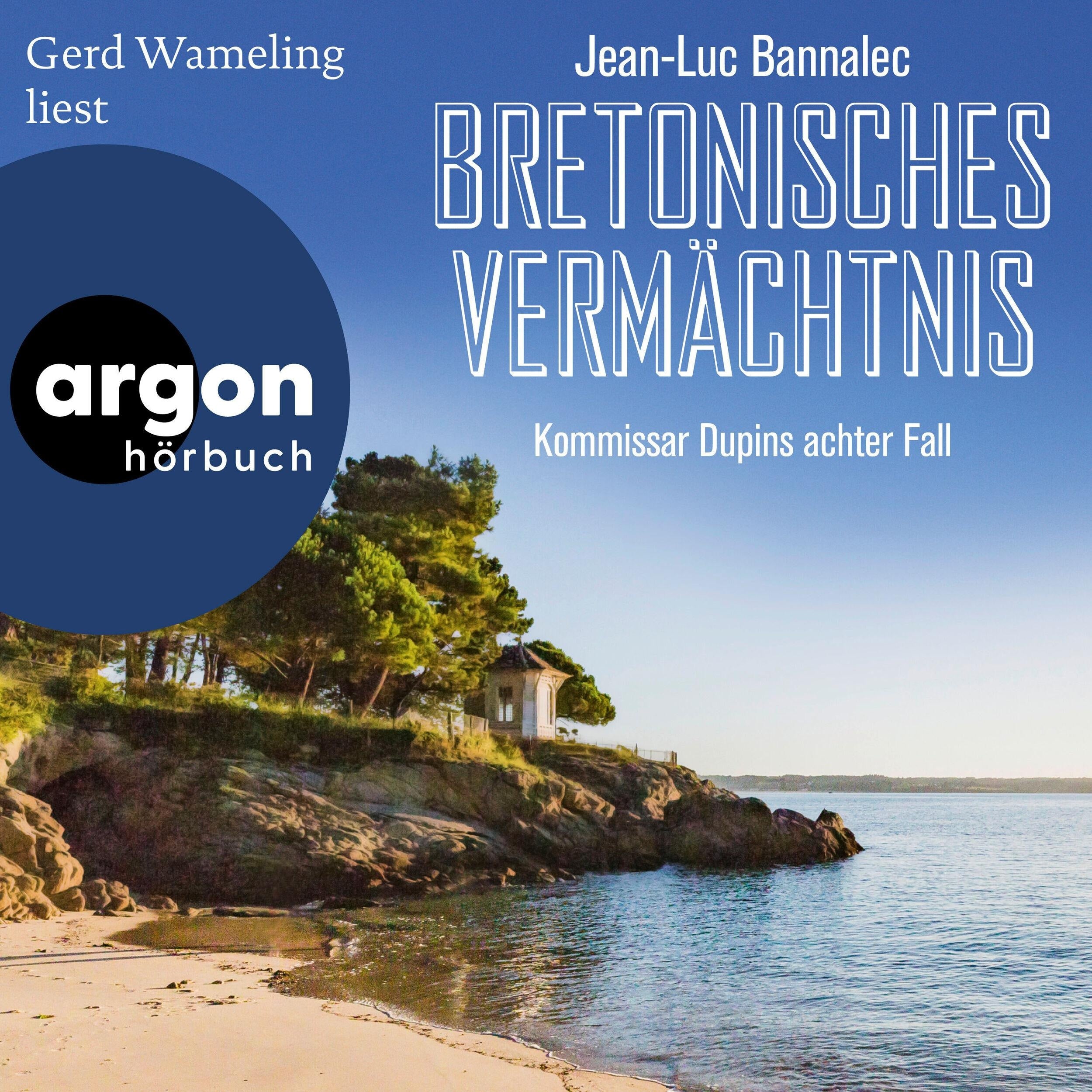 Bretonisches Vermächtnis - Kommissar Dupin ermittelt, Band 8 (Ungekürzte Lesung)