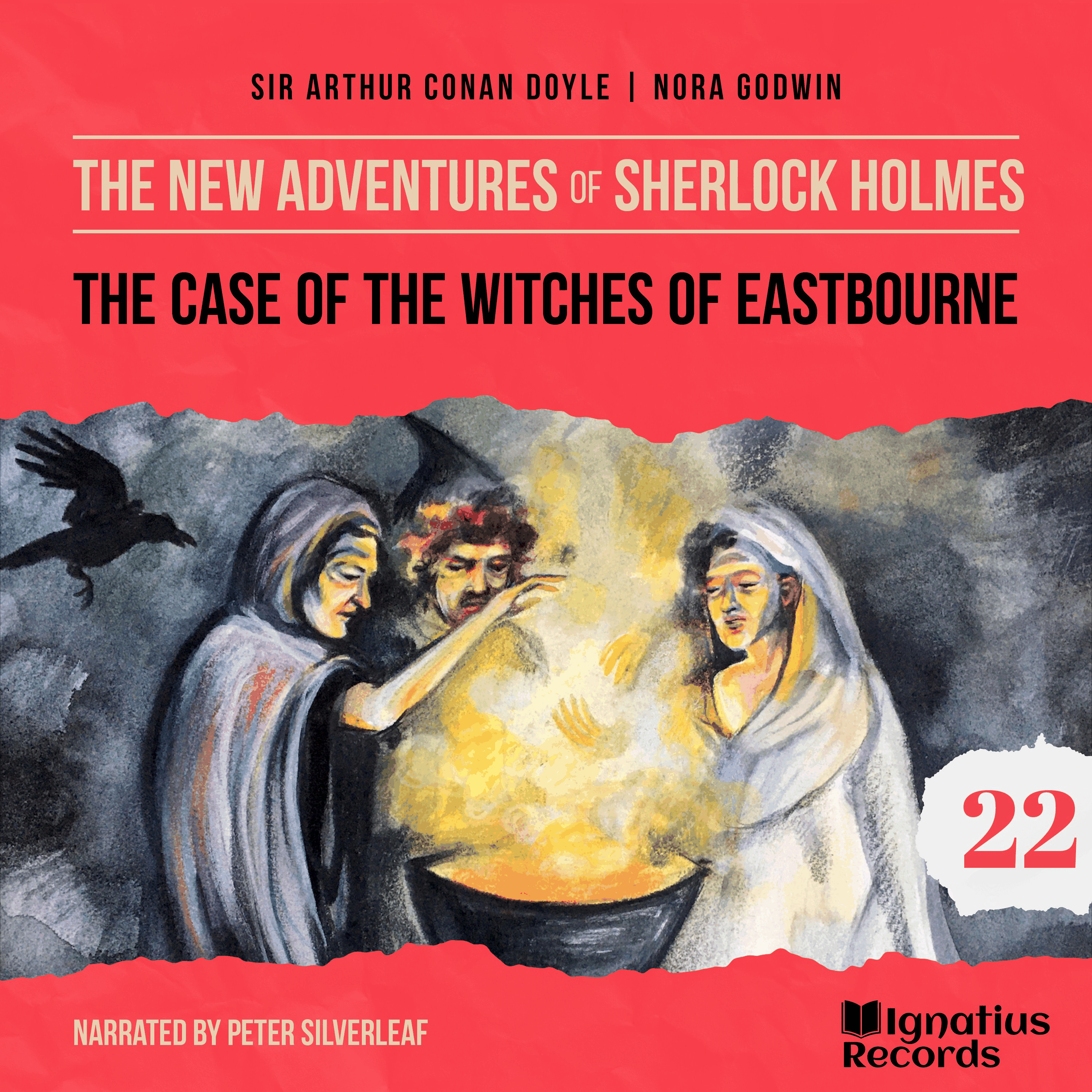 The Case of the Witches of Eastbourne (The New Adventures of Sherlock Holmes, Episode 22)