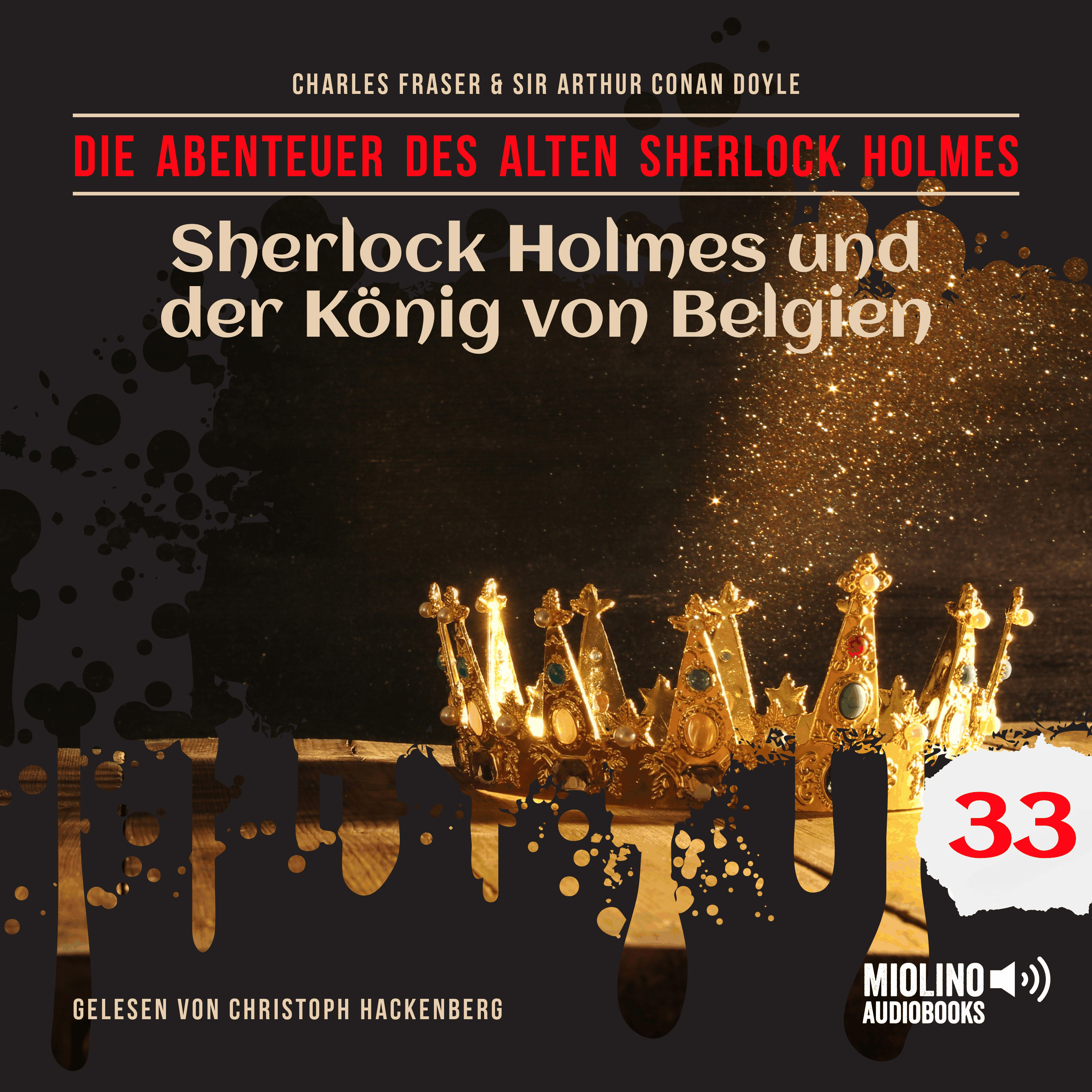 Sherlock Holmes und der König von Belgien (Die Abenteuer des alten Sherlock Holmes, Folge 33)