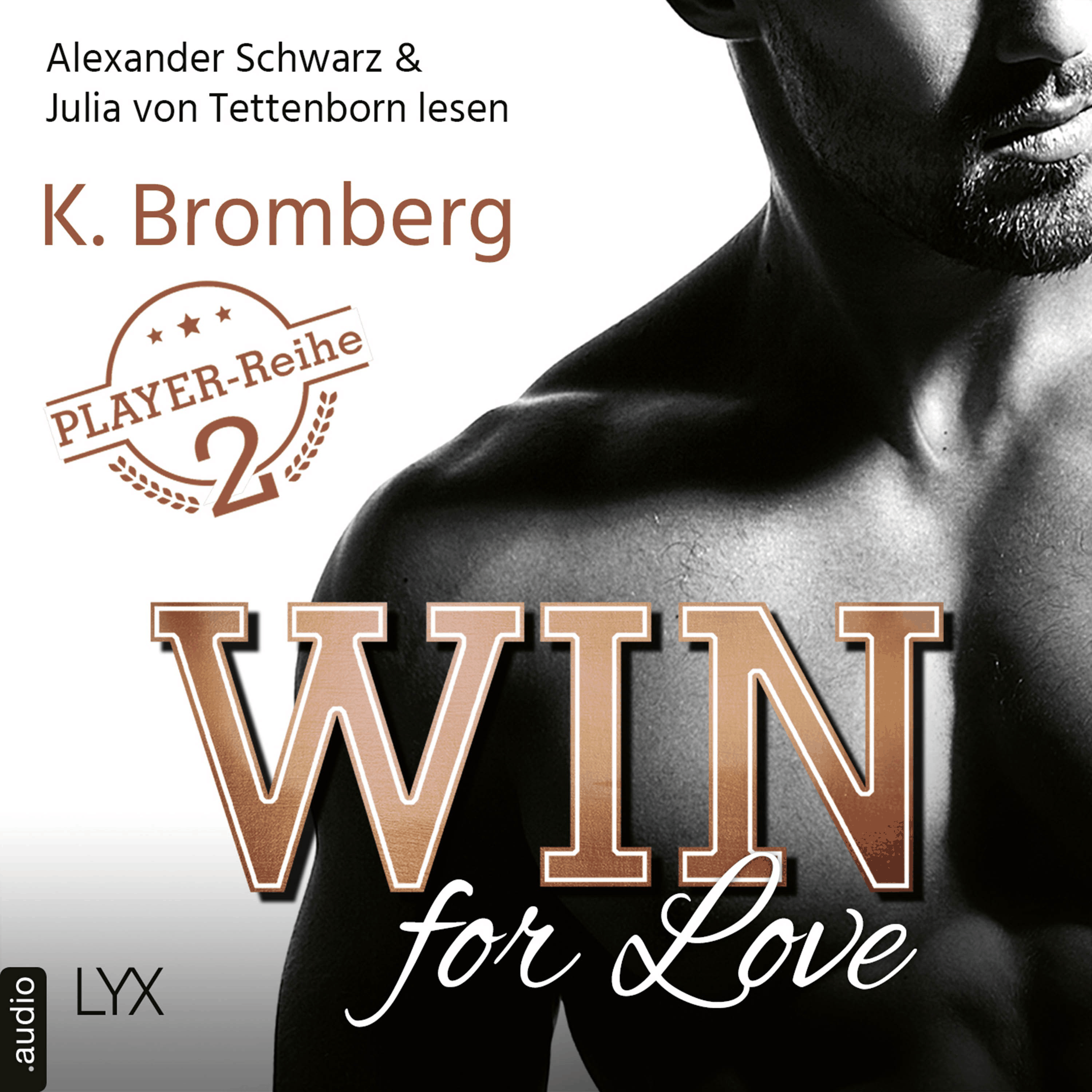 Win for Love - The Player, Teil 2