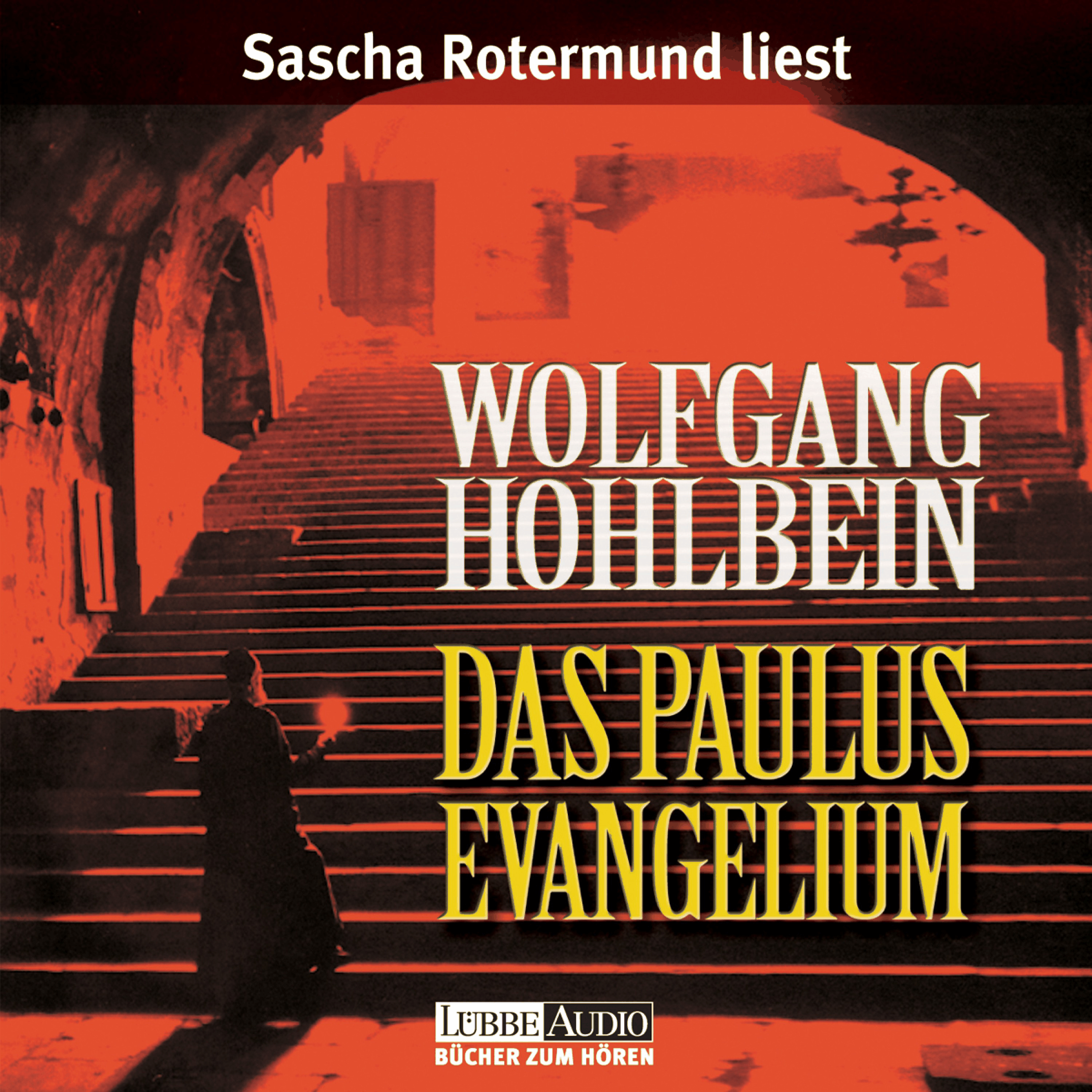Das Paulus-Evangelium (gekürzt)