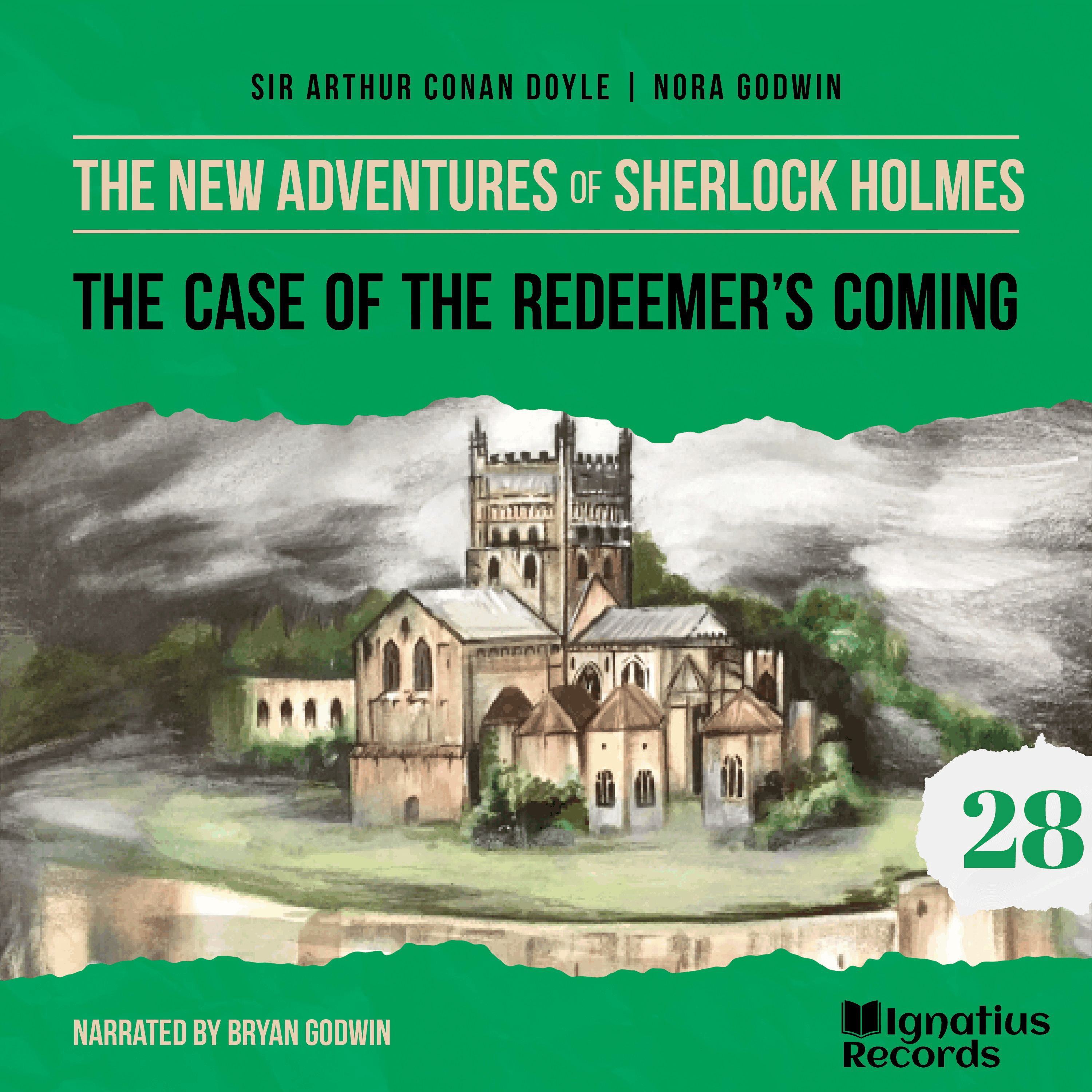 The Case of the Redeemer's Coming (The New Adventures of Sherlock Holmes, Episode 28)