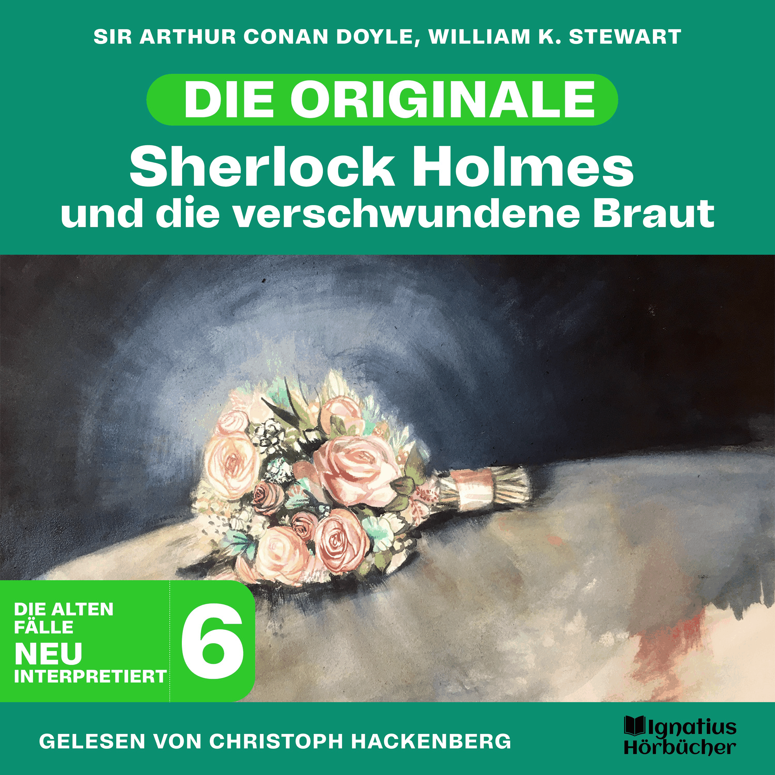 Sherlock Holmes und die verschwundene Braut (Die Originale: Die alten Fälle neu interpretiert, Folge 6)