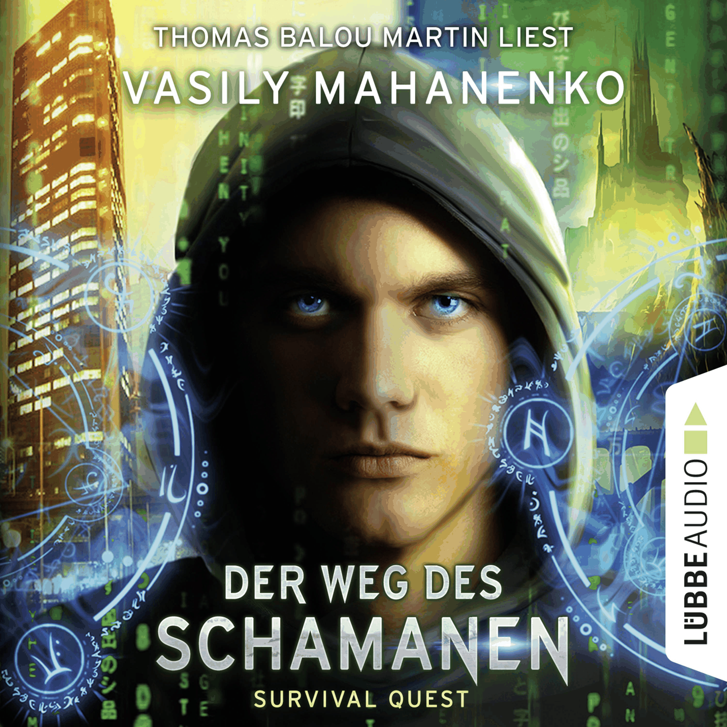 Der Weg des Schamanen - Survival Quest-Serie 1