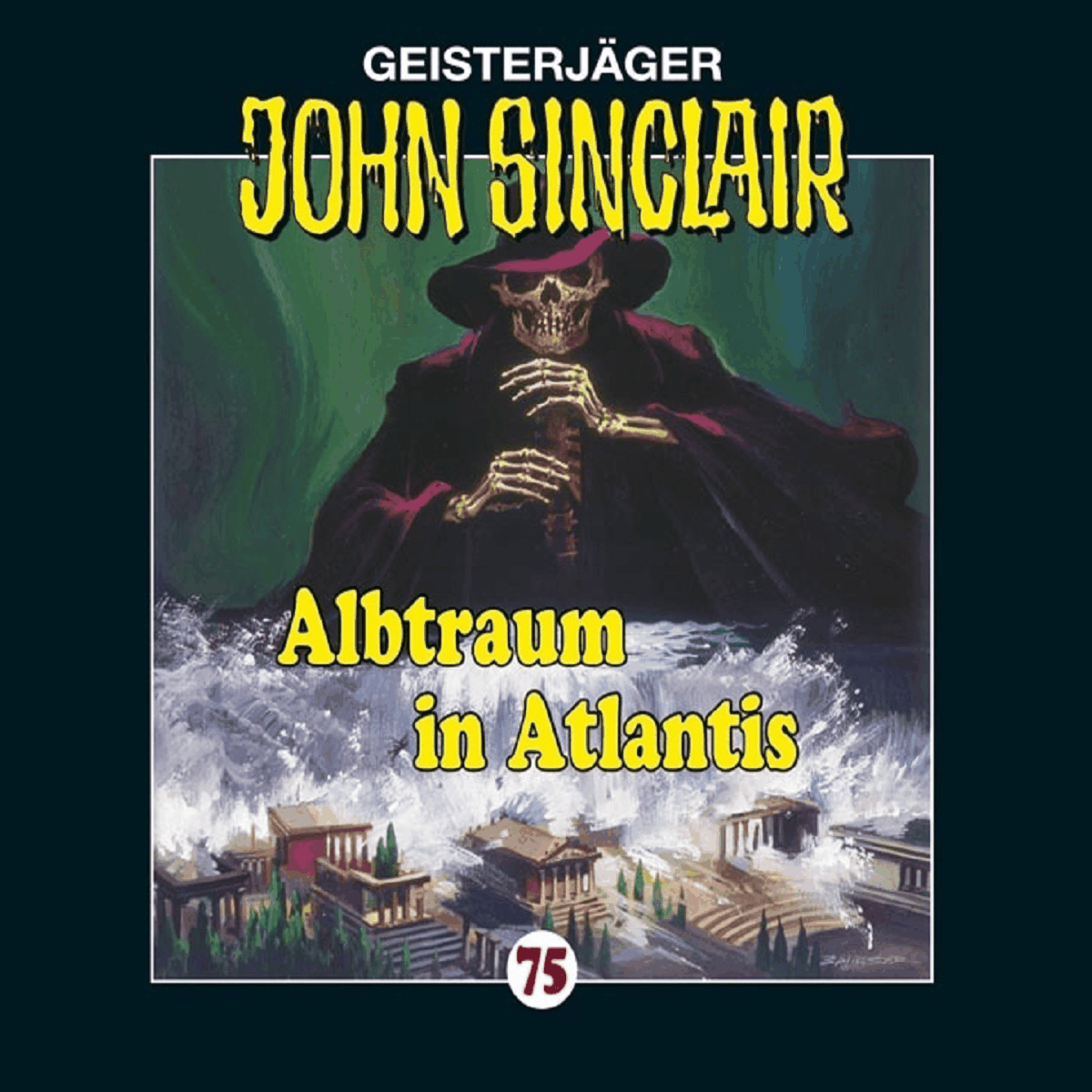 Folge 75: Albtraum in Atlantis